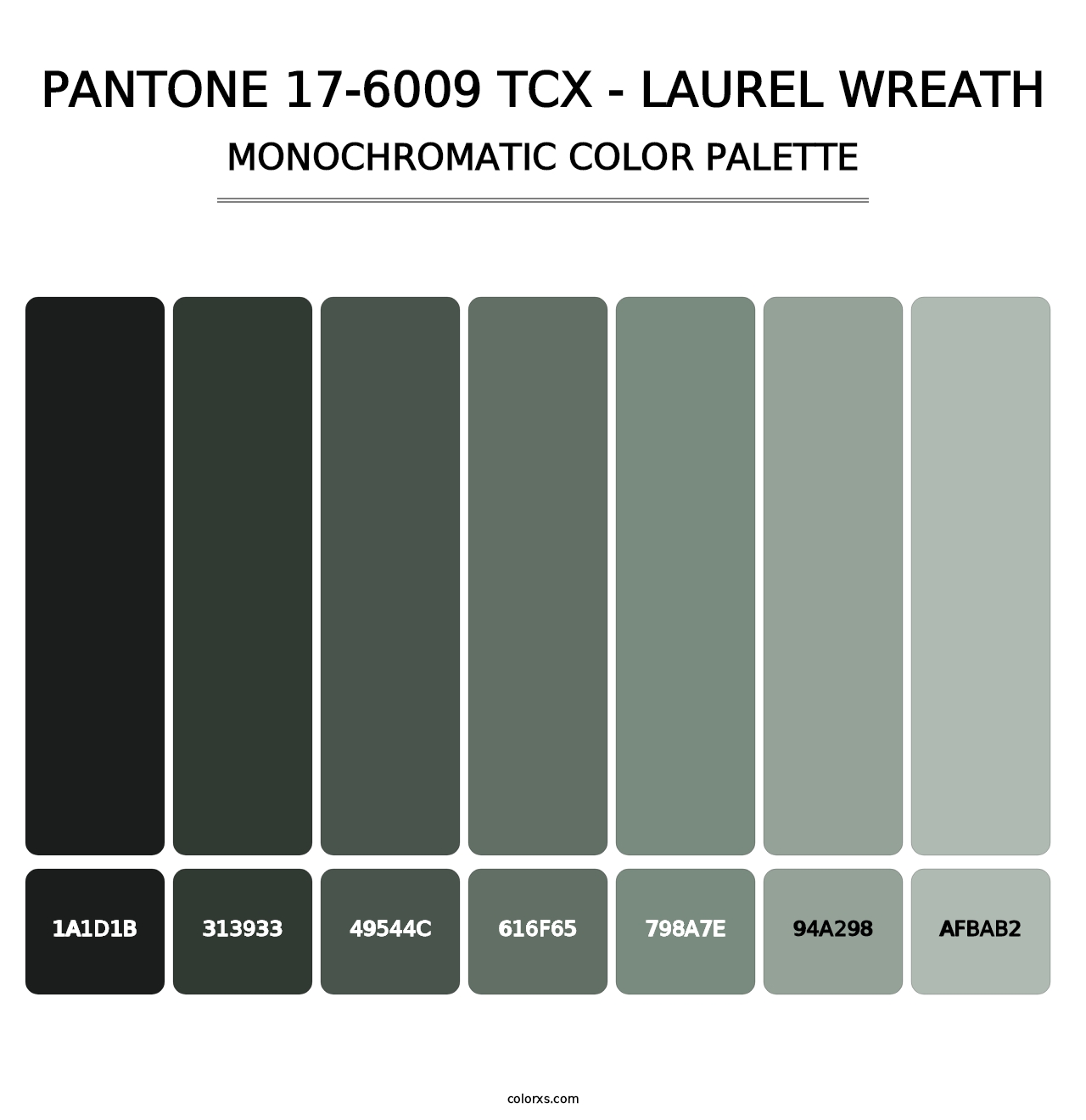 PANTONE 17-6009 TCX - Laurel Wreath - Monochromatic Color Palette