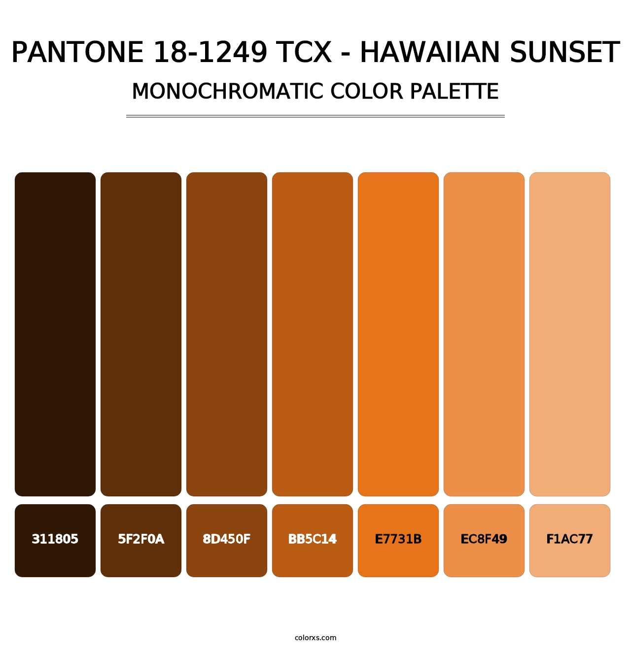 PANTONE 18-1249 TCX - Hawaiian Sunset - Monochromatic Color Palette