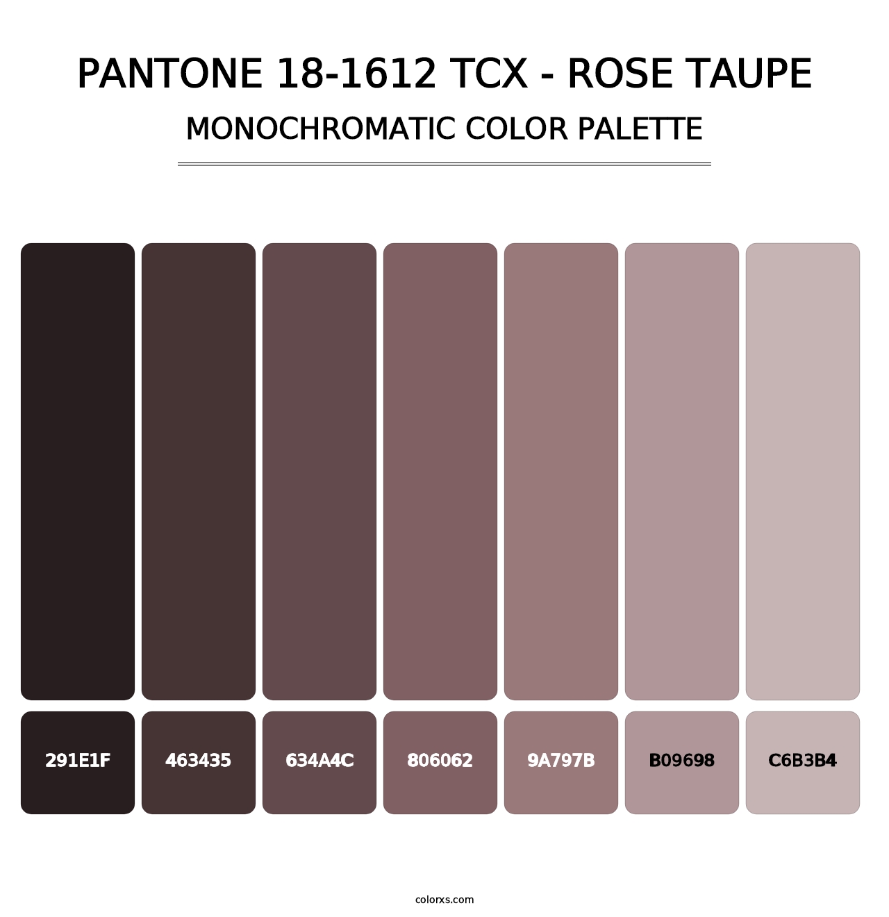 PANTONE 18-1612 TCX - Rose Taupe - Monochromatic Color Palette