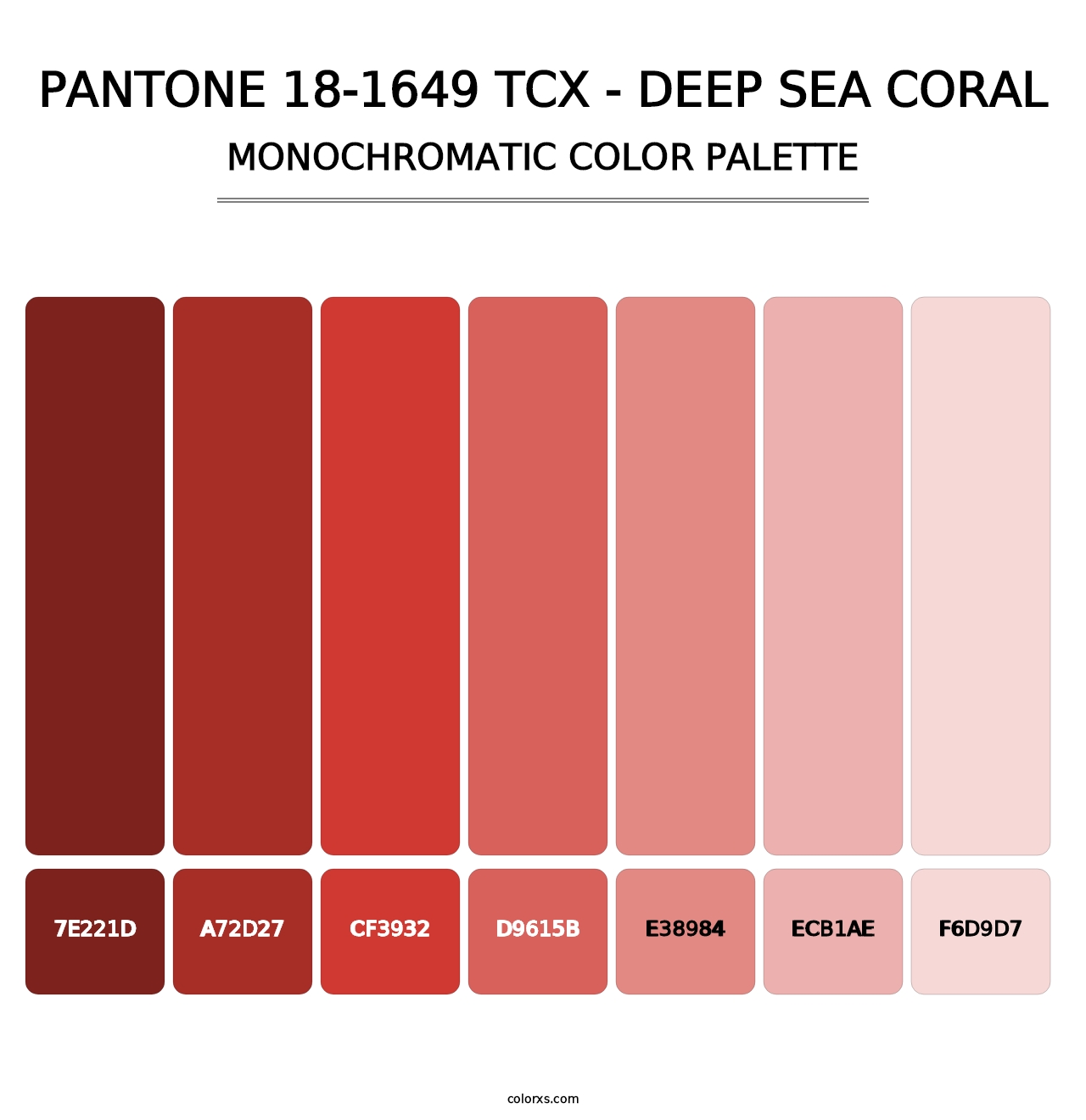 PANTONE 18-1649 TCX - Deep Sea Coral - Monochromatic Color Palette
