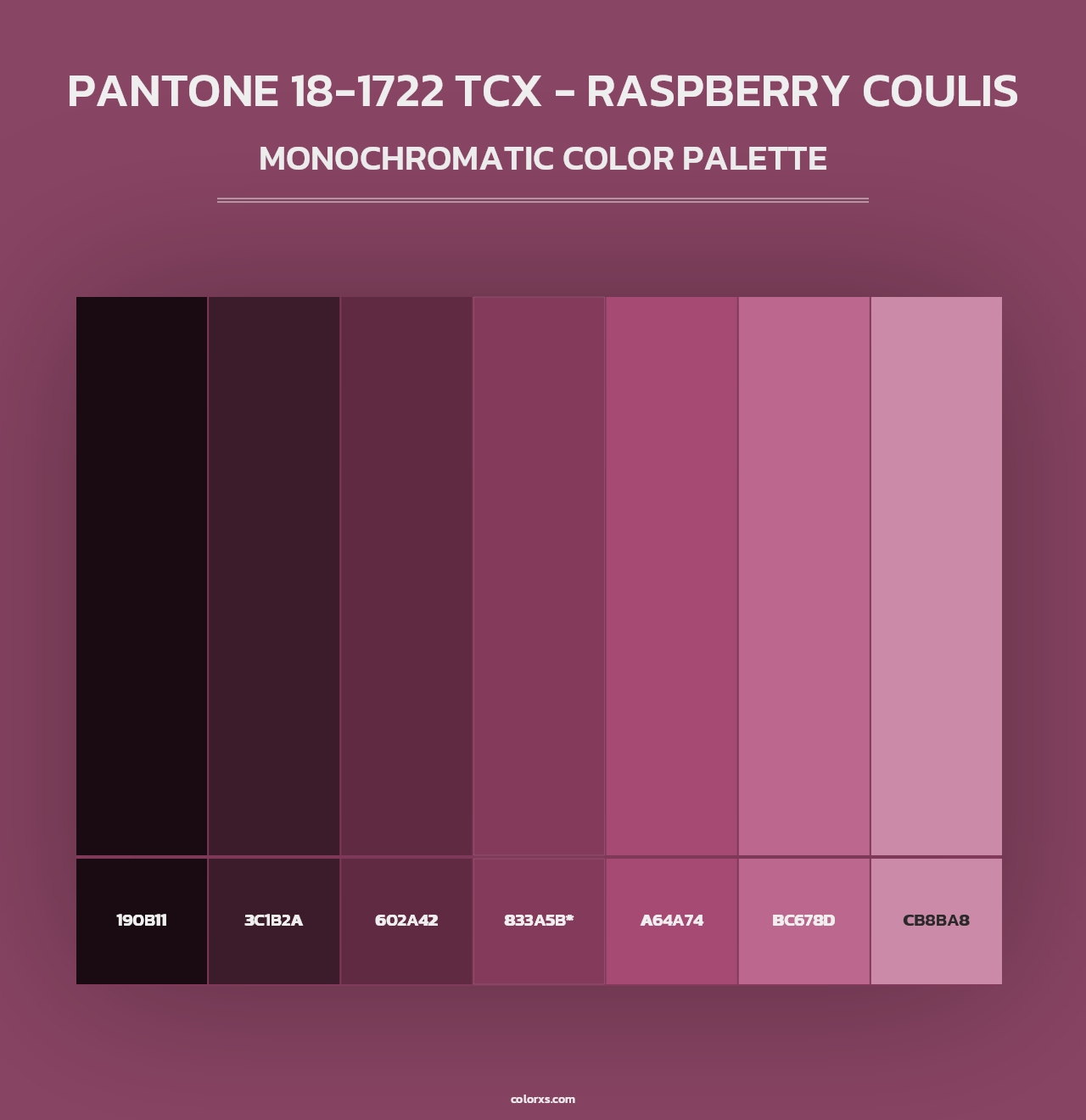 PANTONE 18-1722 TCX - Raspberry Coulis - Monochromatic Color Palette