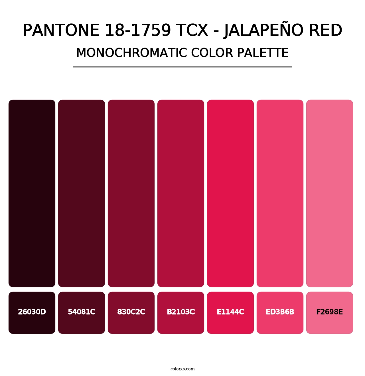 PANTONE 18-1759 TCX - Jalapeño Red - Monochromatic Color Palette