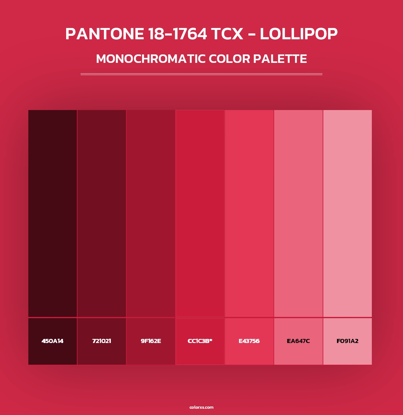 PANTONE 18-1764 TCX - Lollipop - Monochromatic Color Palette