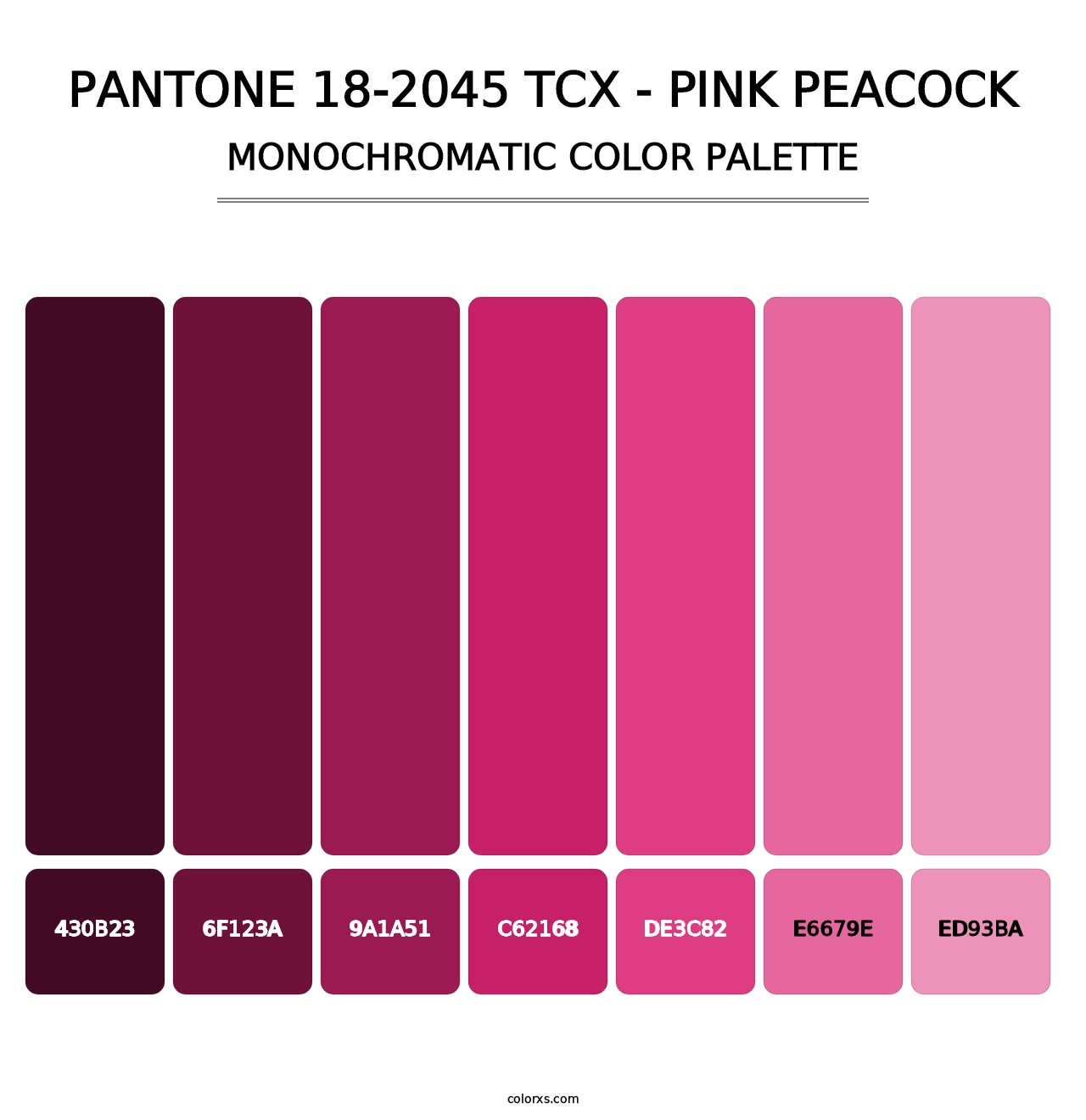 PANTONE 18-2045 TCX - Pink Peacock - Monochromatic Color Palette