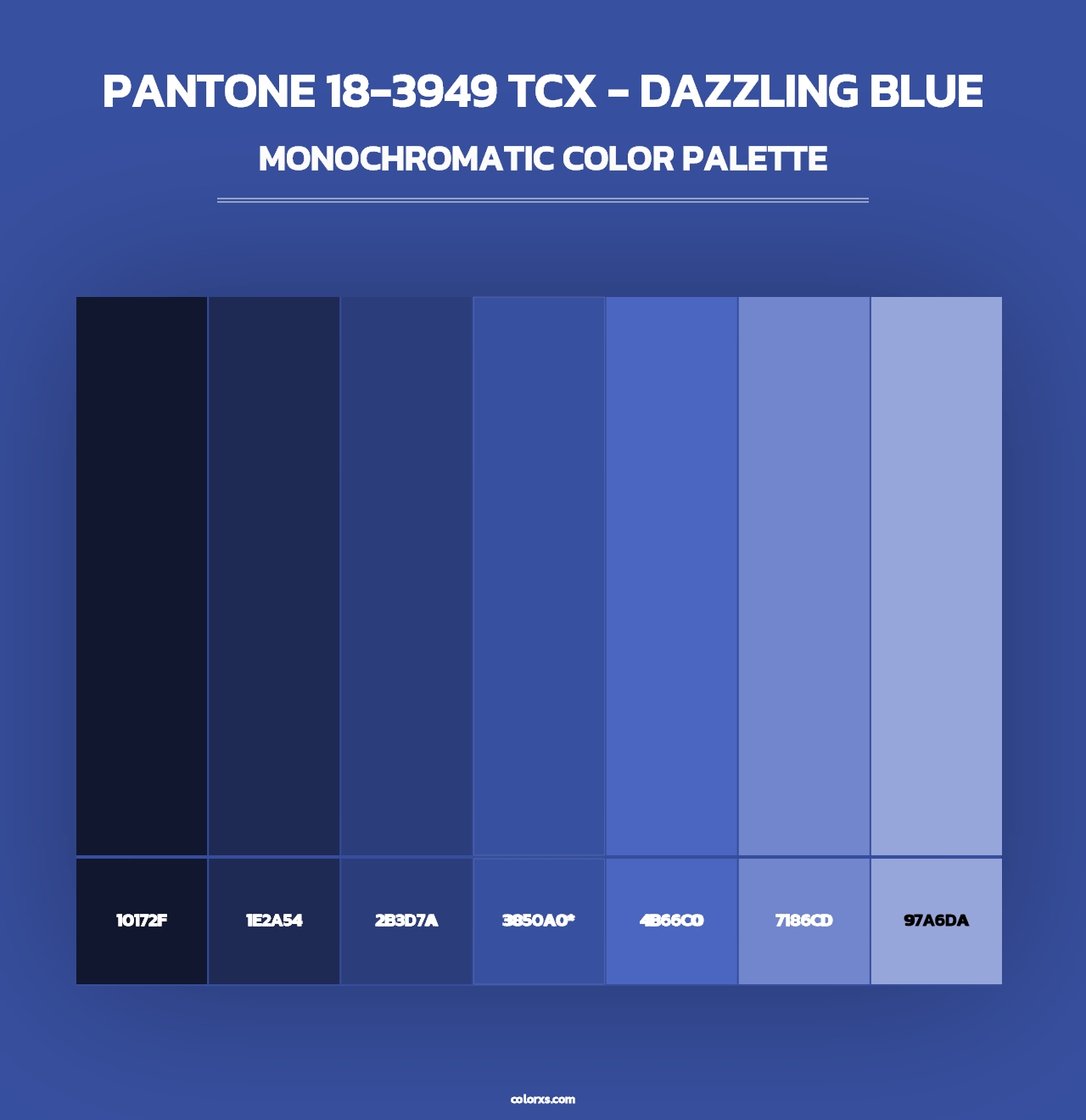 PANTONE 18-3949 TCX - Dazzling Blue - Monochromatic Color Palette