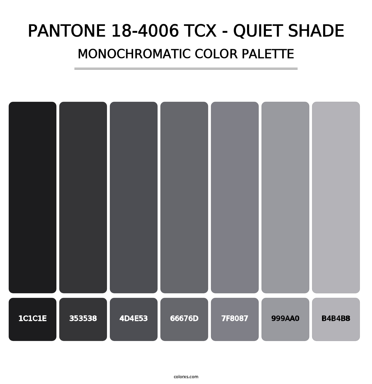 PANTONE 18-4006 TCX - Quiet Shade - Monochromatic Color Palette