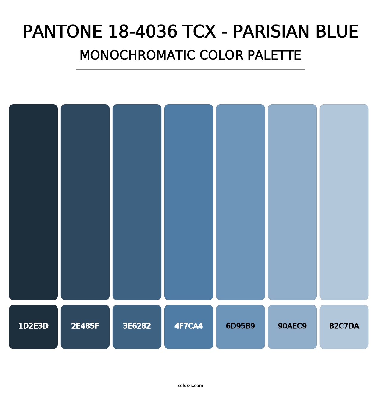 PANTONE 18-4036 TCX - Parisian Blue - Monochromatic Color Palette