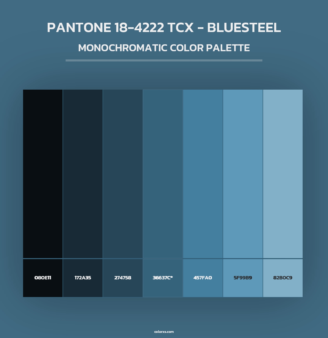 PANTONE 18-4222 TCX - Bluesteel - Monochromatic Color Palette