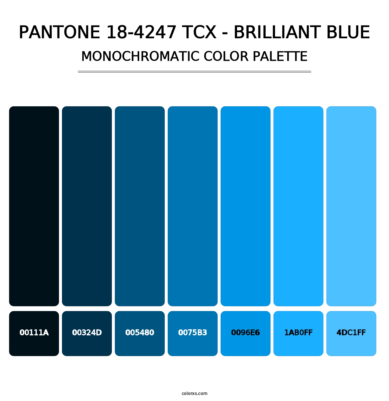 PANTONE 18-4247 TCX - Brilliant Blue - Monochromatic Color Palette