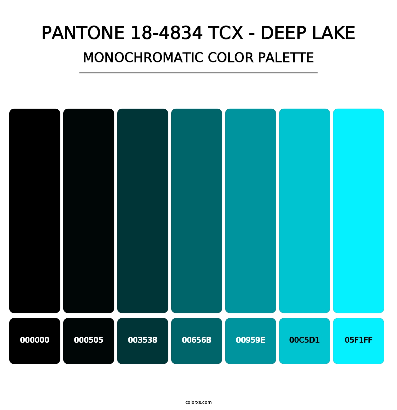 PANTONE 18-4834 TCX - Deep Lake - Monochromatic Color Palette
