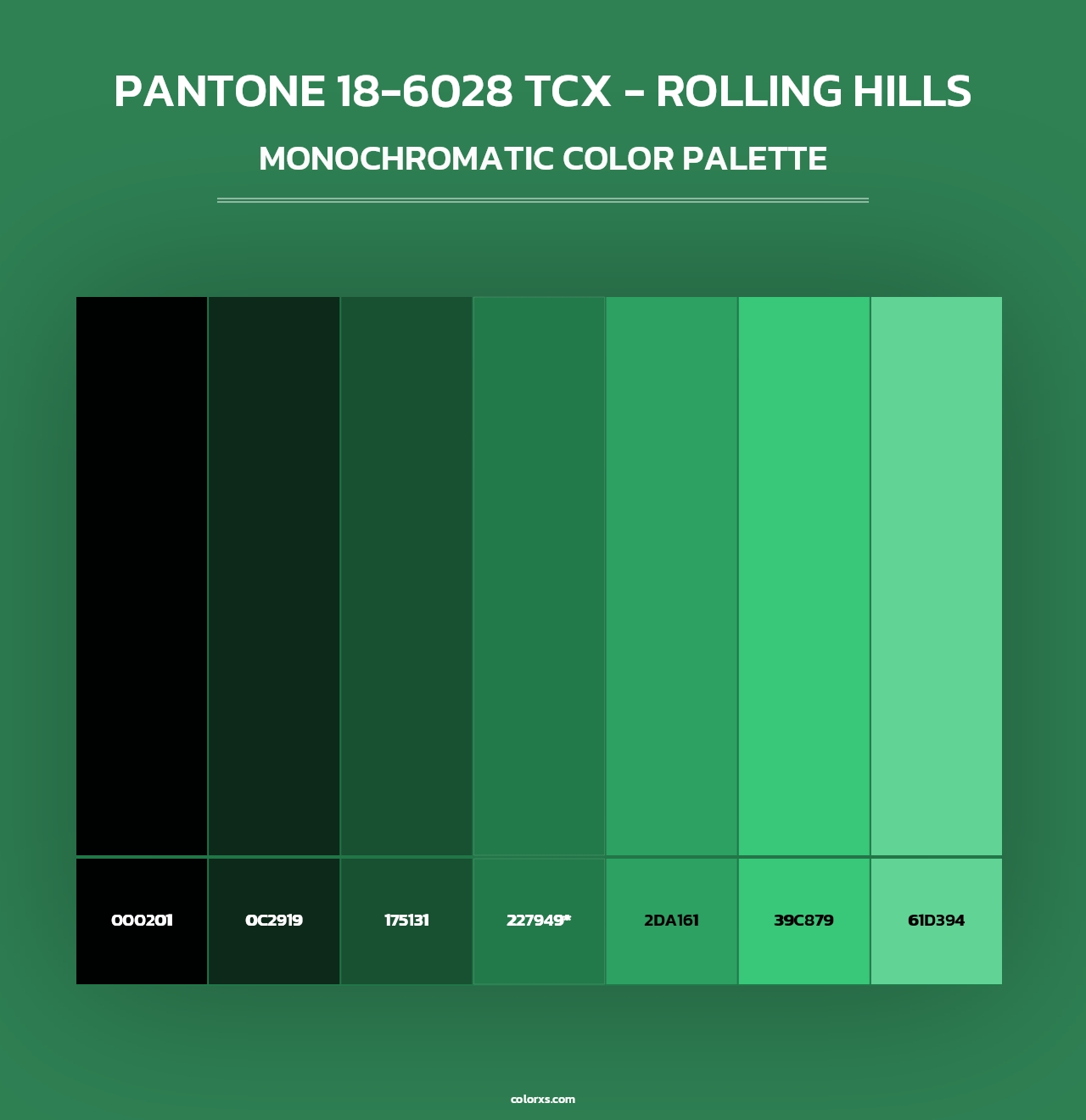 PANTONE 18-6028 TCX - Rolling Hills - Monochromatic Color Palette