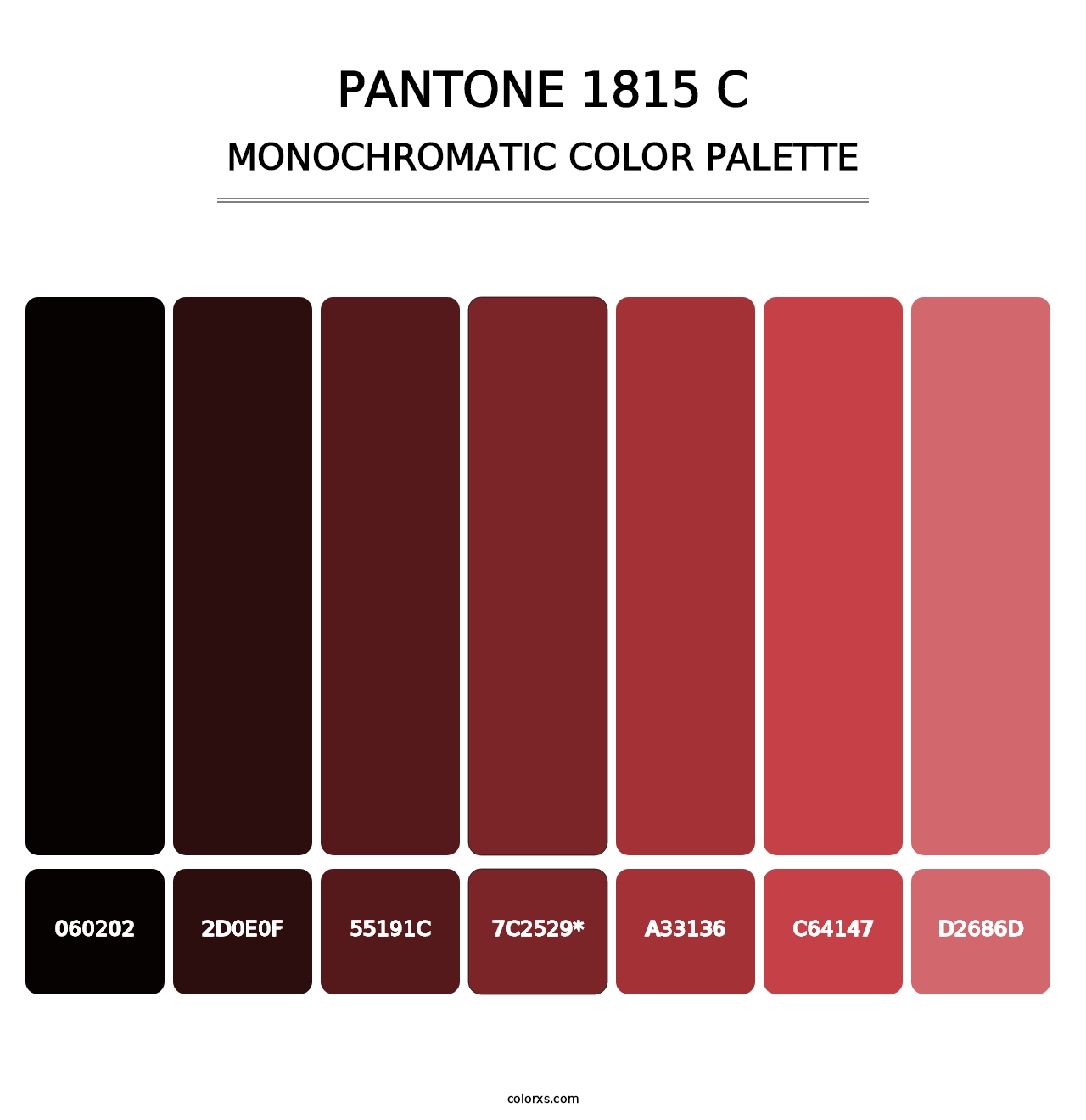 PANTONE 1815 C - Monochromatic Color Palette