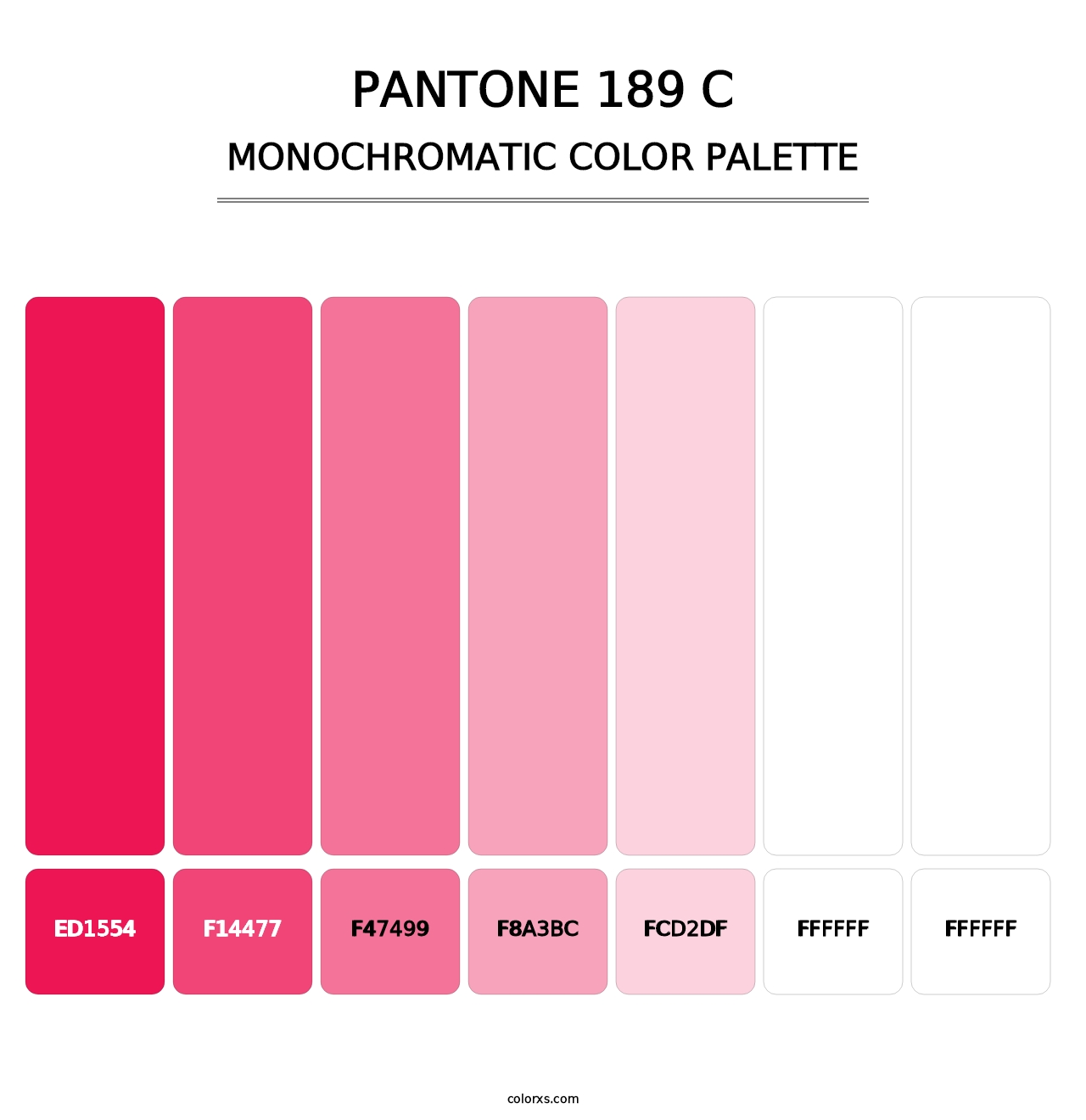 PANTONE 189 C - Monochromatic Color Palette