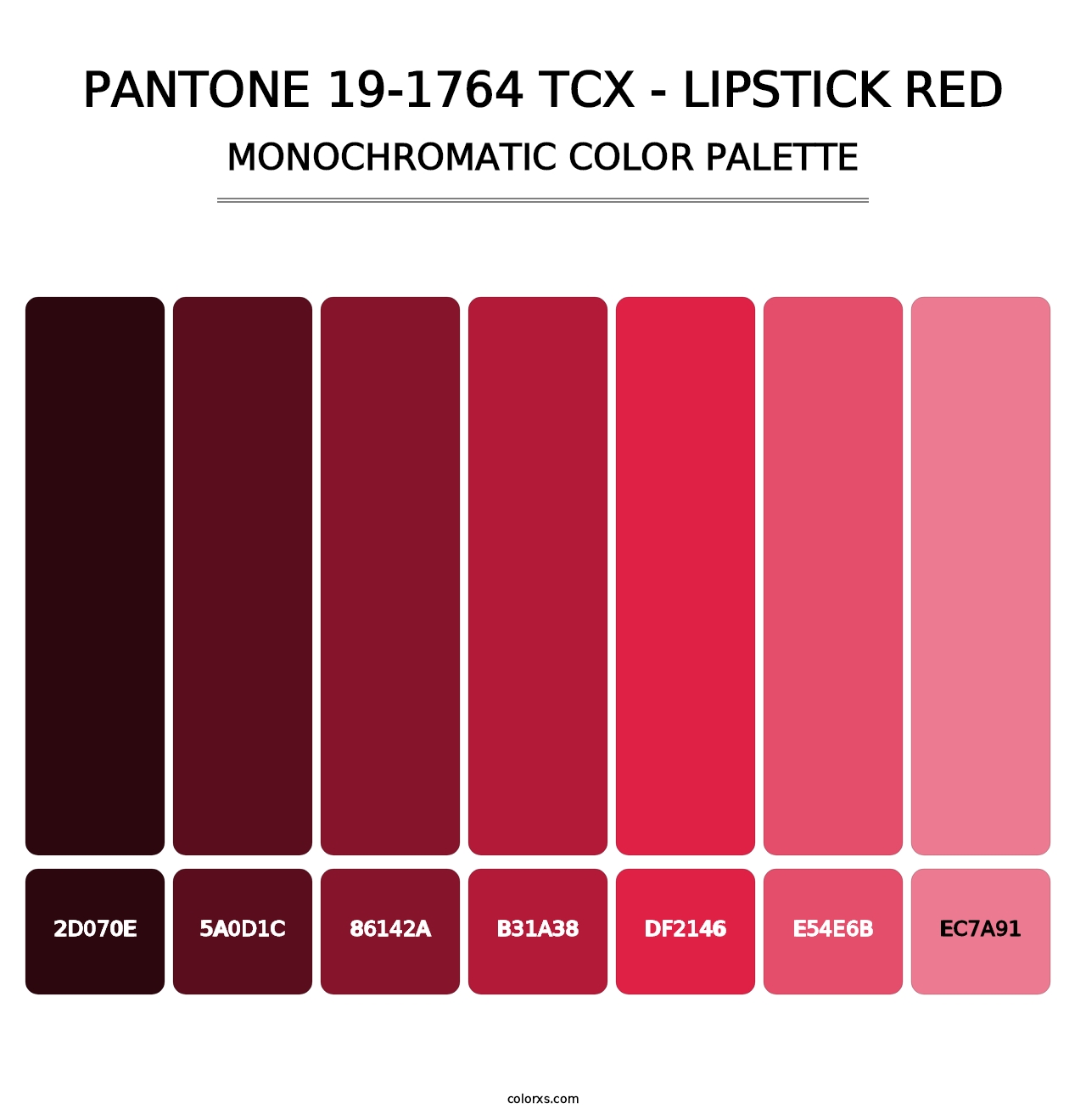 PANTONE 19-1764 TCX - Lipstick Red - Monochromatic Color Palette