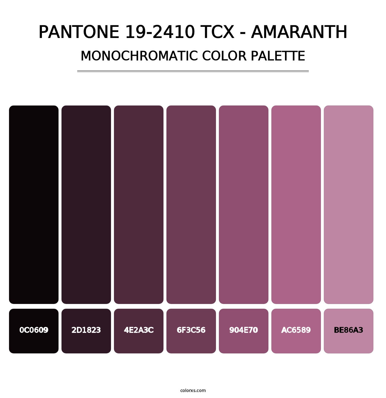 PANTONE 19-2410 TCX - Amaranth - Monochromatic Color Palette