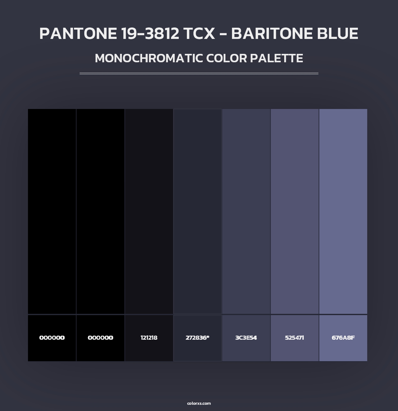 PANTONE 19-3812 TCX - Baritone Blue - Monochromatic Color Palette