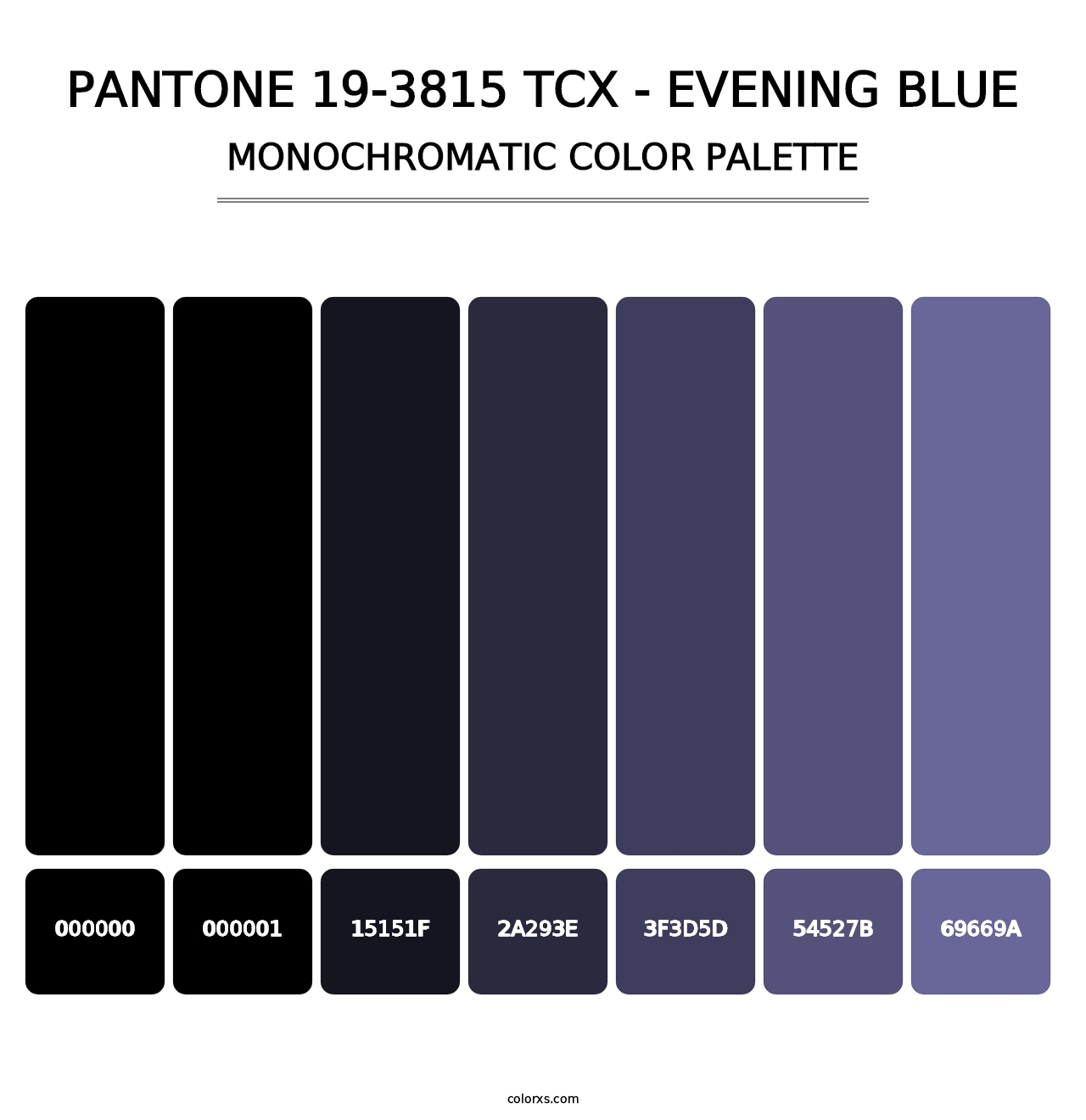 PANTONE 19-3815 TCX - Evening Blue - Monochromatic Color Palette