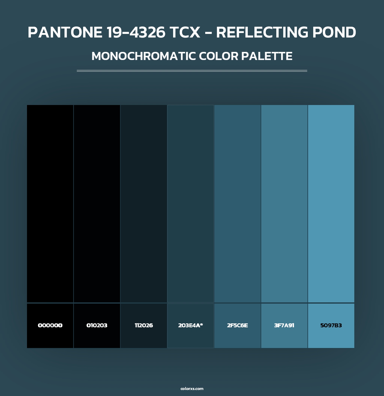 PANTONE 19-4326 TCX - Reflecting Pond - Monochromatic Color Palette