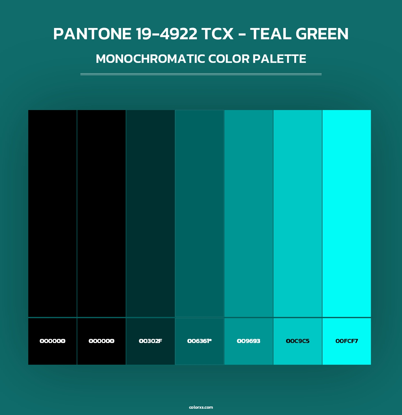 PANTONE 19-4922 TCX - Teal Green - Monochromatic Color Palette