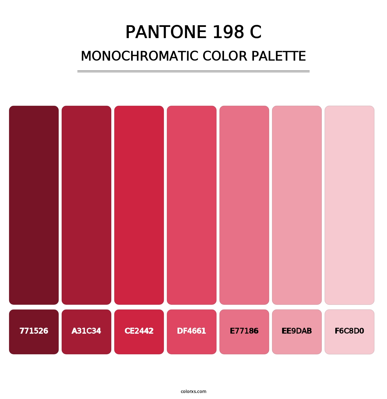 PANTONE 198 C - Monochromatic Color Palette