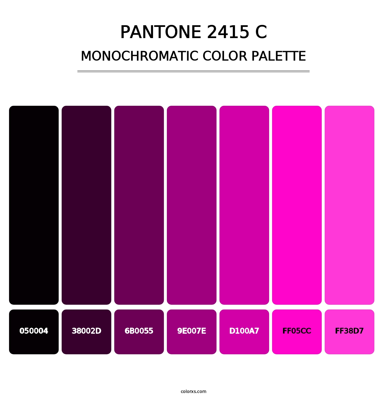 PANTONE 2415 C - Monochromatic Color Palette