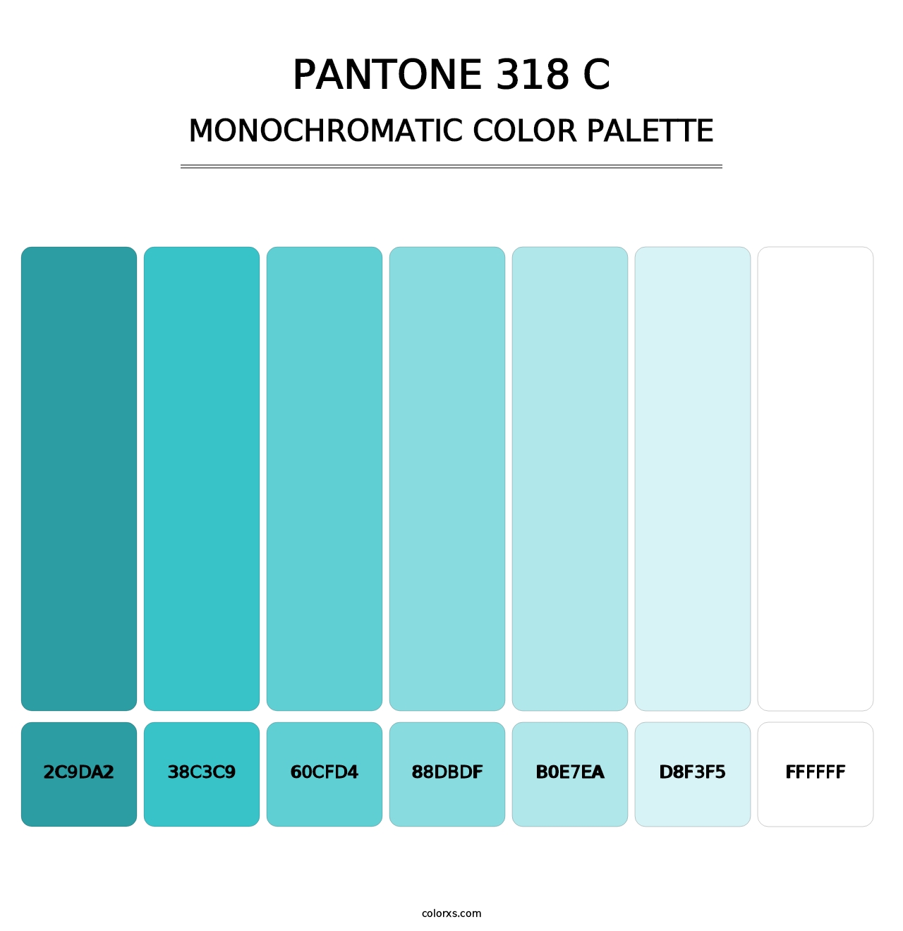 PANTONE 318 C - Monochromatic Color Palette