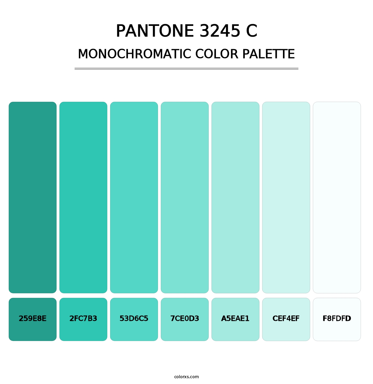 PANTONE 3245 C - Monochromatic Color Palette