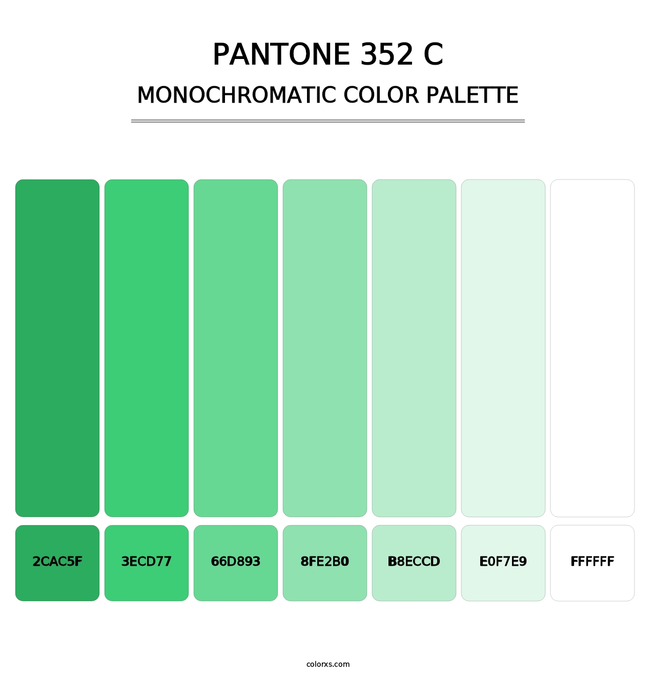 PANTONE 352 C - Monochromatic Color Palette