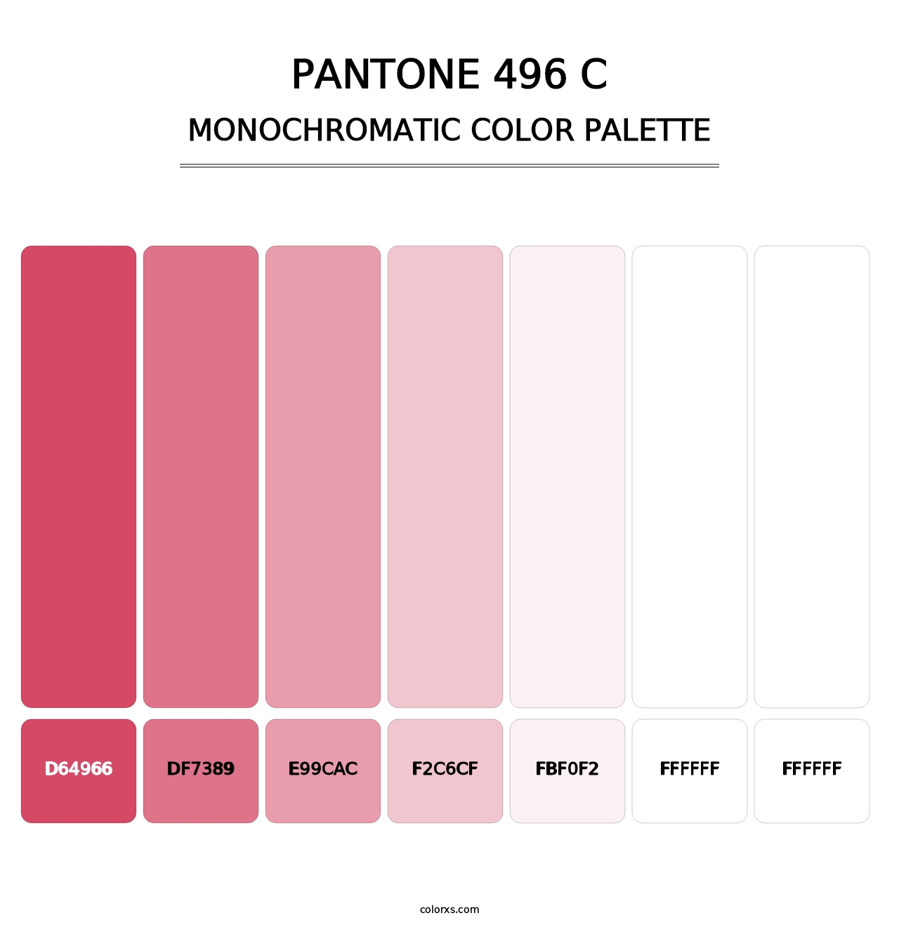 PANTONE 496 C - Monochromatic Color Palette