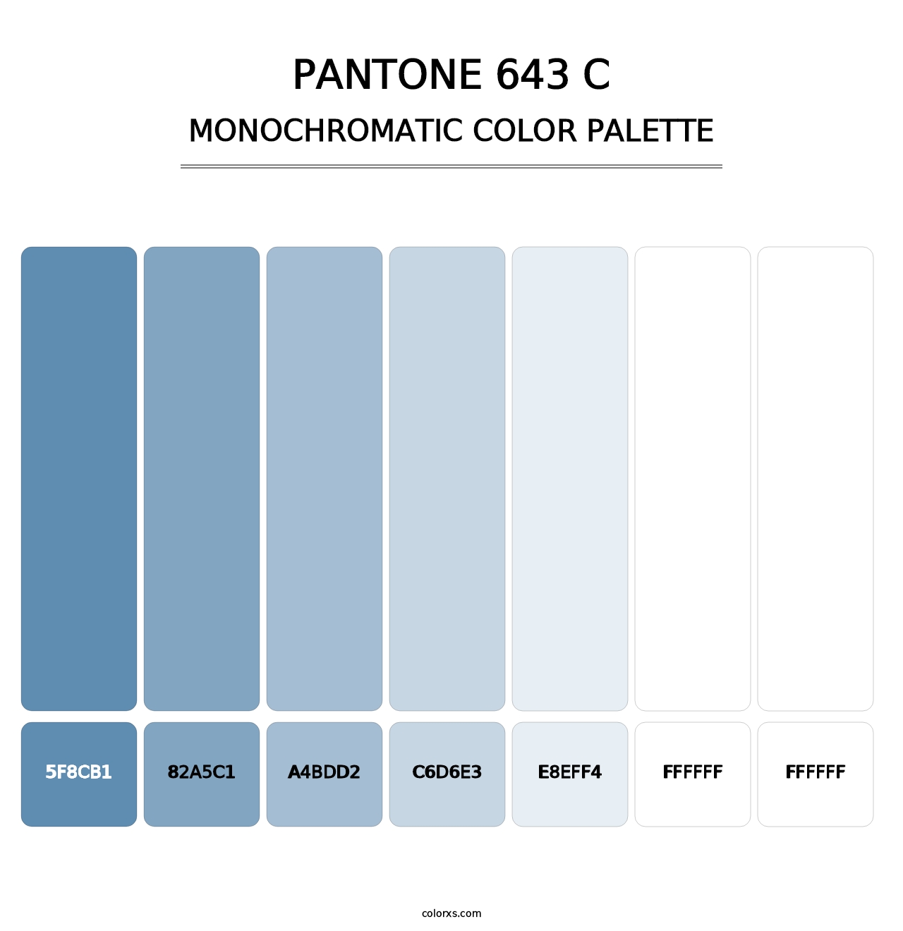 PANTONE 643 C - Monochromatic Color Palette