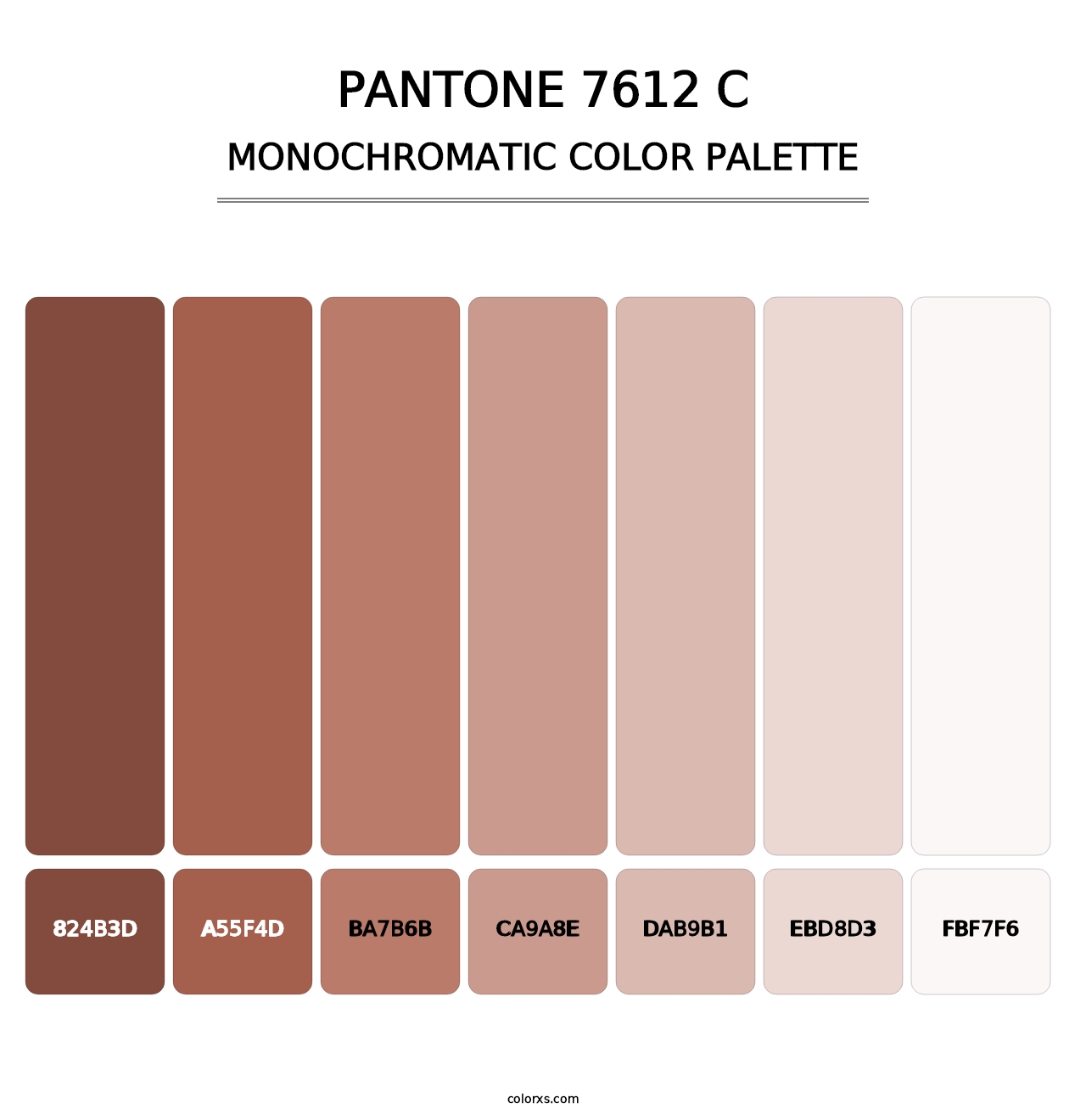 PANTONE 7612 C - Monochromatic Color Palette
