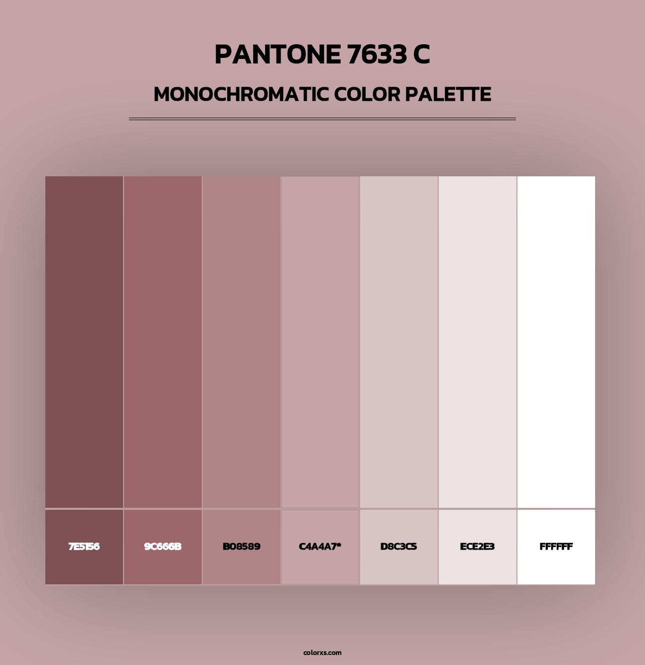 PANTONE 7633 C - Monochromatic Color Palette