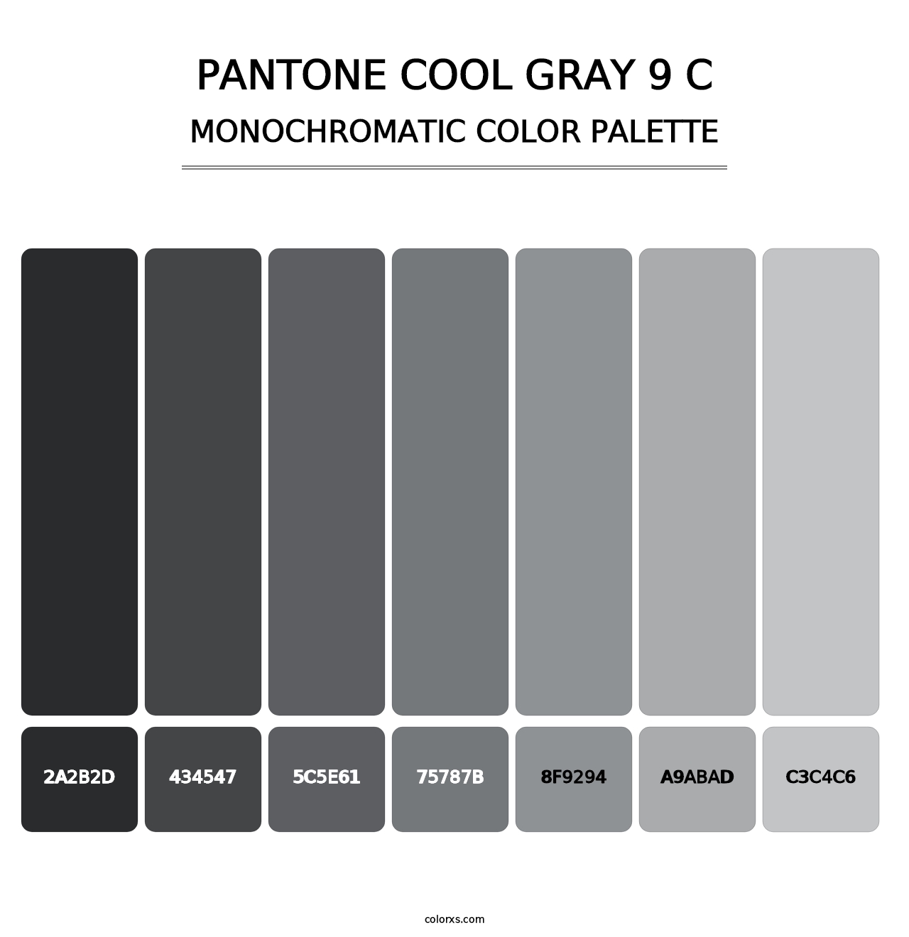PANTONE Cool Gray 9 C - Monochromatic Color Palette