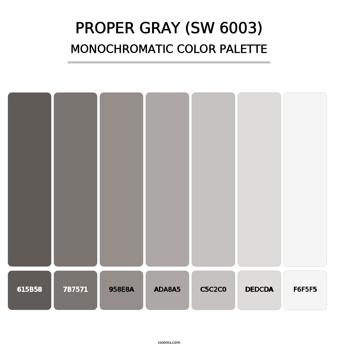Proper Gray (SW 6003) - Monochromatic Color Palette