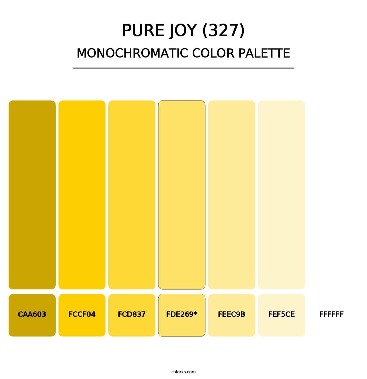 Pure Joy (327) - Monochromatic Color Palette