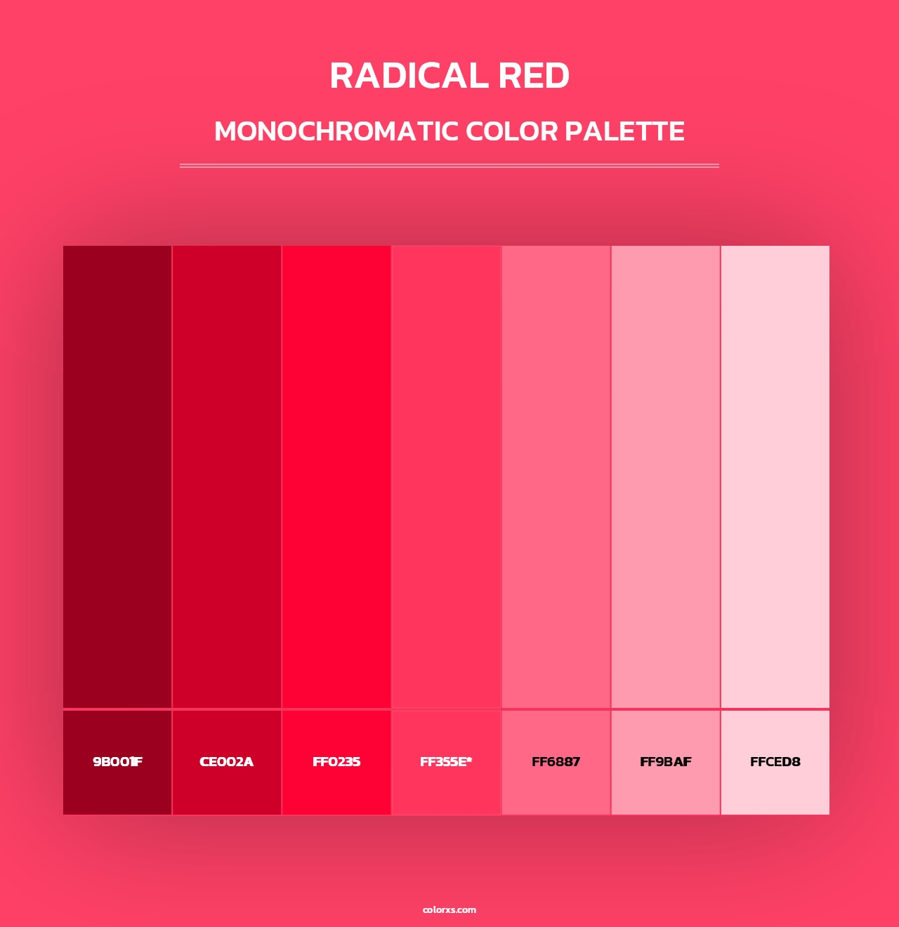 Radical Red - Monochromatic Color Palette