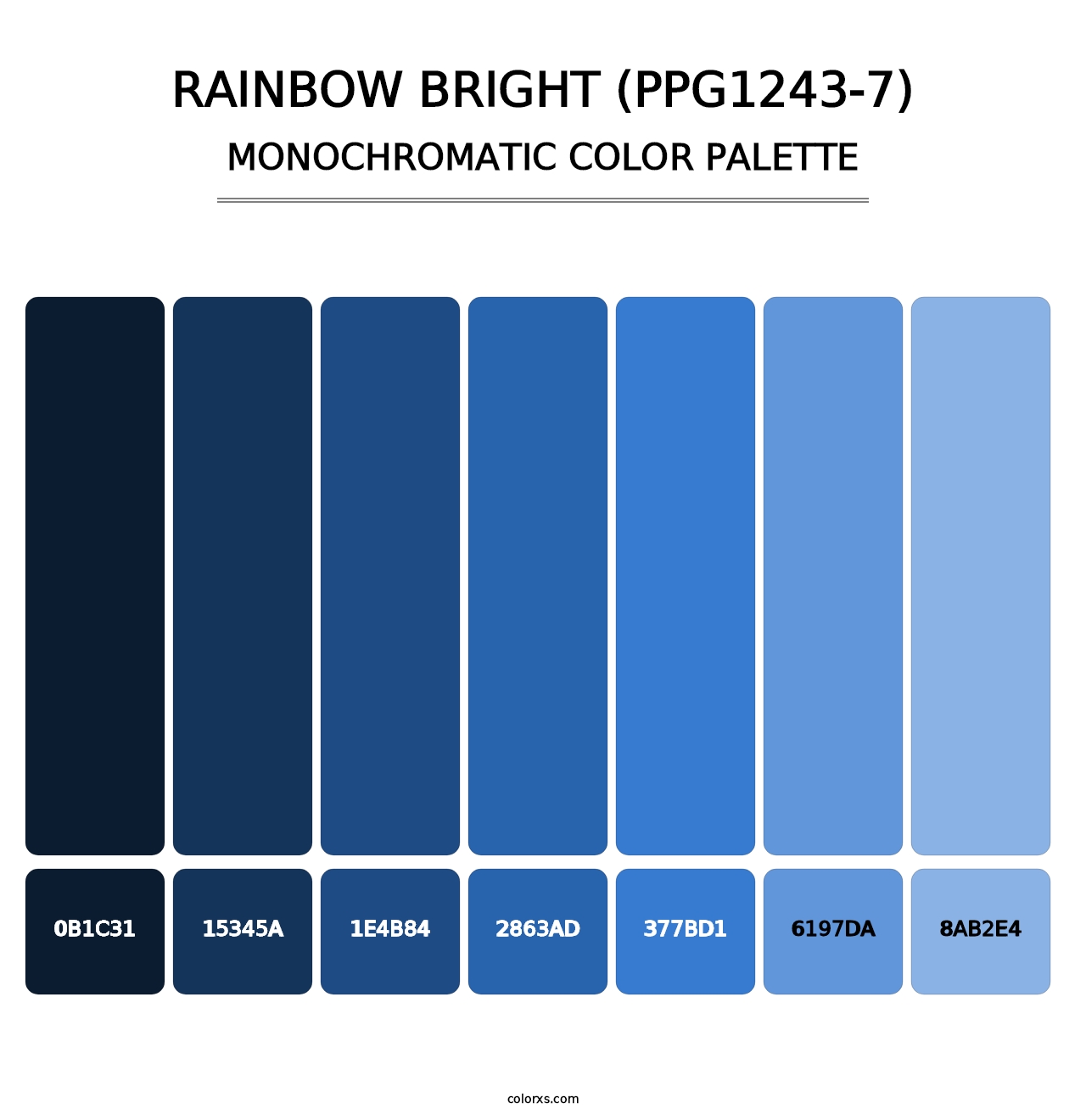 Rainbow Bright (PPG1243-7) - Monochromatic Color Palette