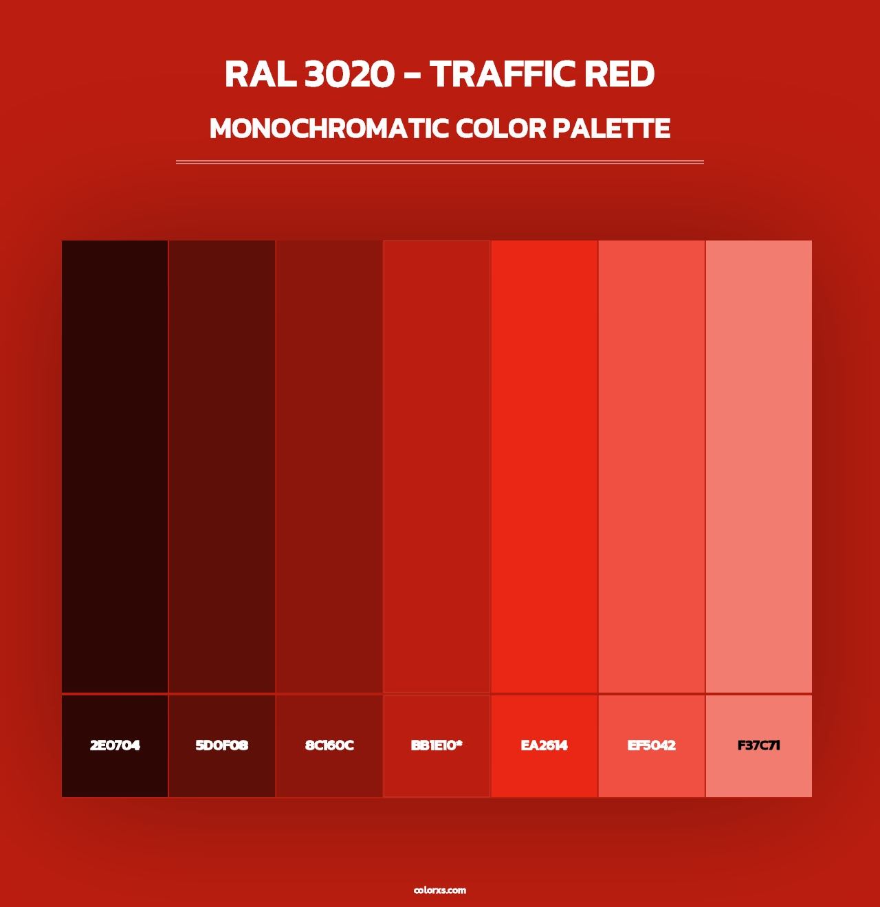 RAL 3020 - Traffic Red - Monochromatic Color Palette