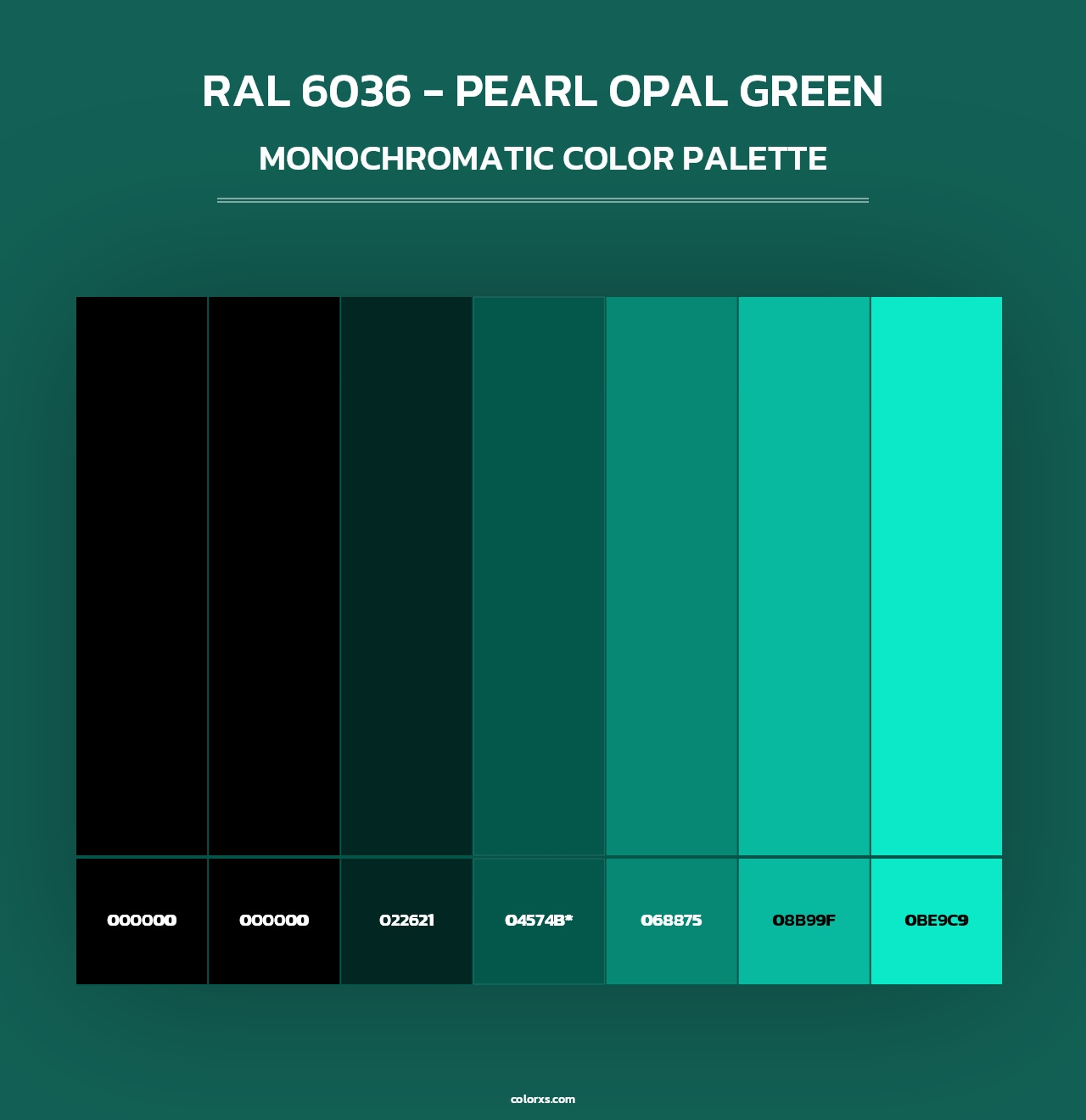 RAL 6036 - Pearl Opal Green - Monochromatic Color Palette
