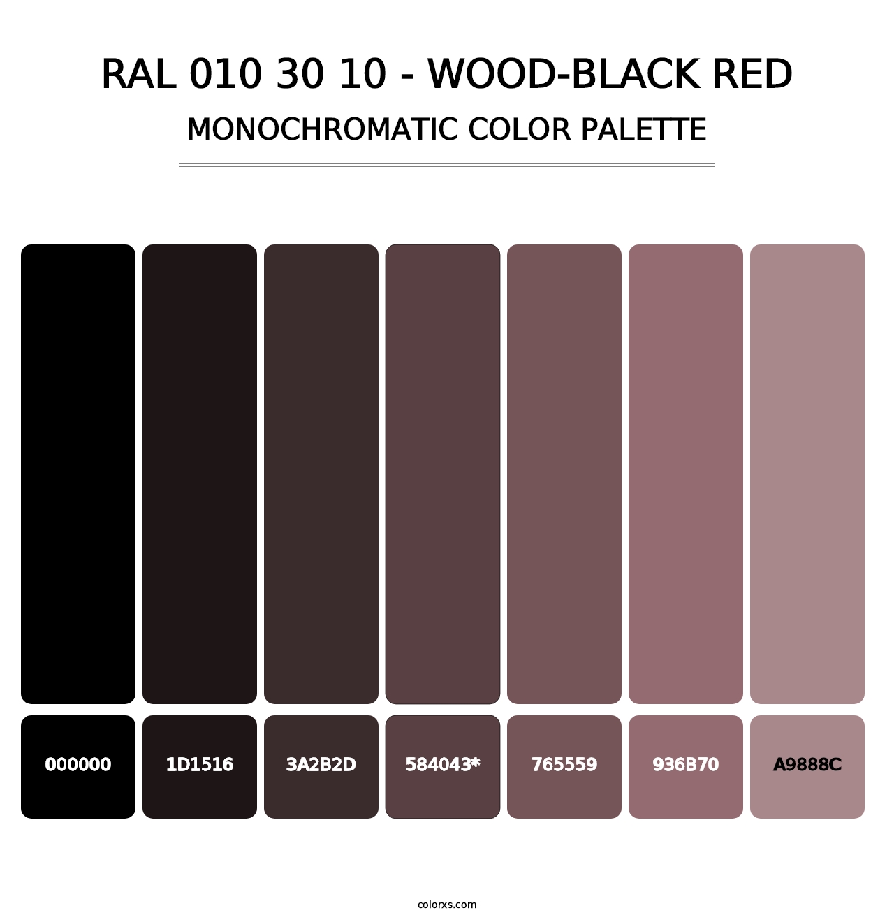 RAL 010 30 10 - Wood-Black Red - Monochromatic Color Palette