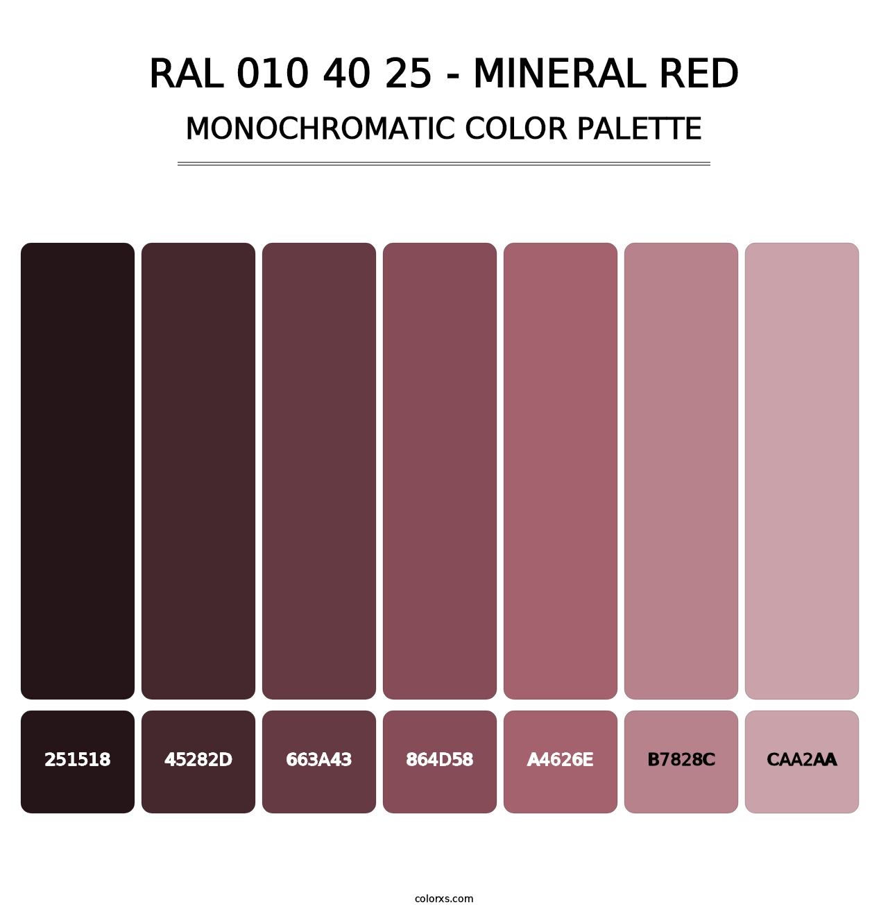 RAL 010 40 25 - Mineral Red - Monochromatic Color Palette