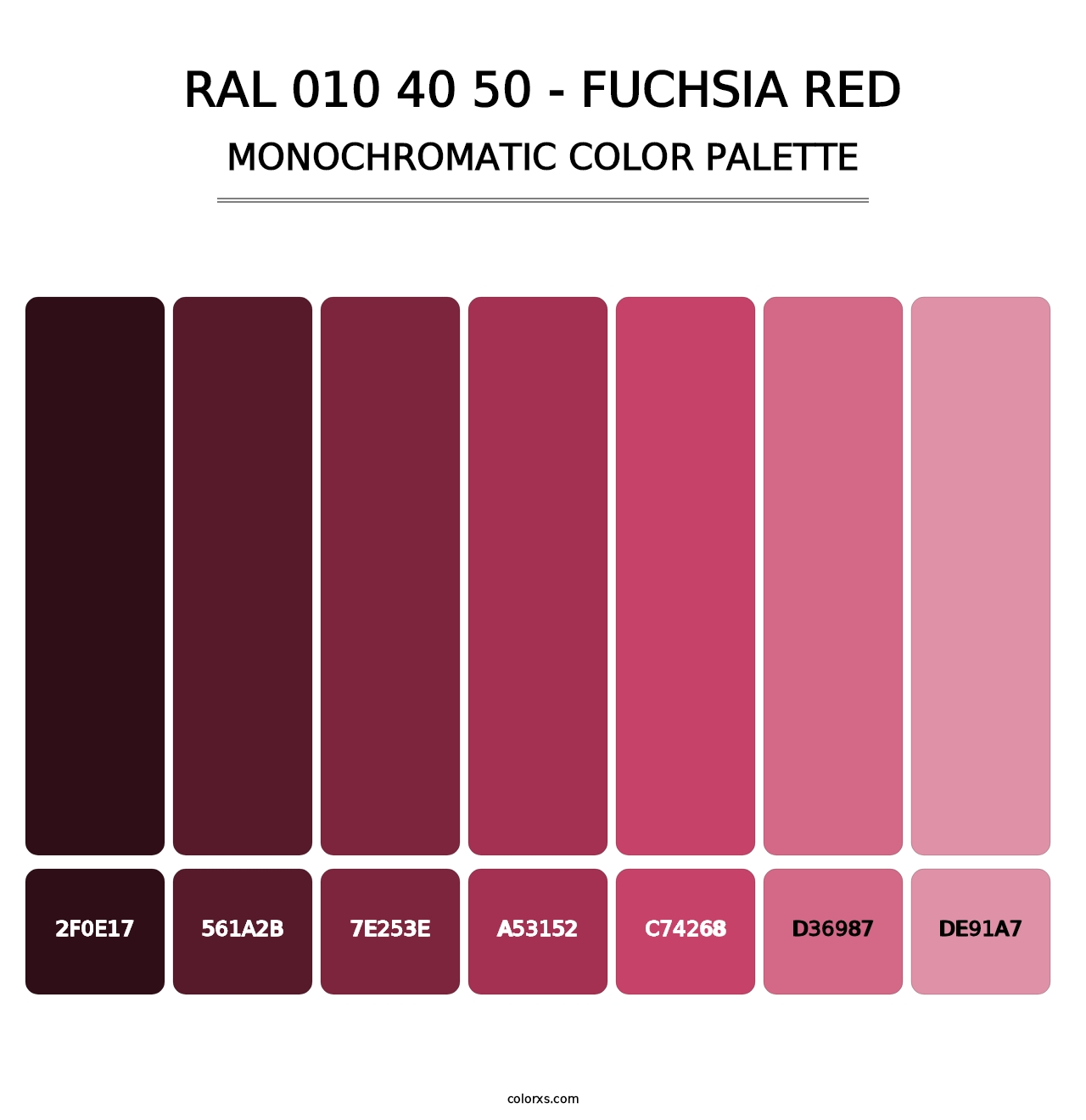 RAL 010 40 50 - Fuchsia Red - Monochromatic Color Palette