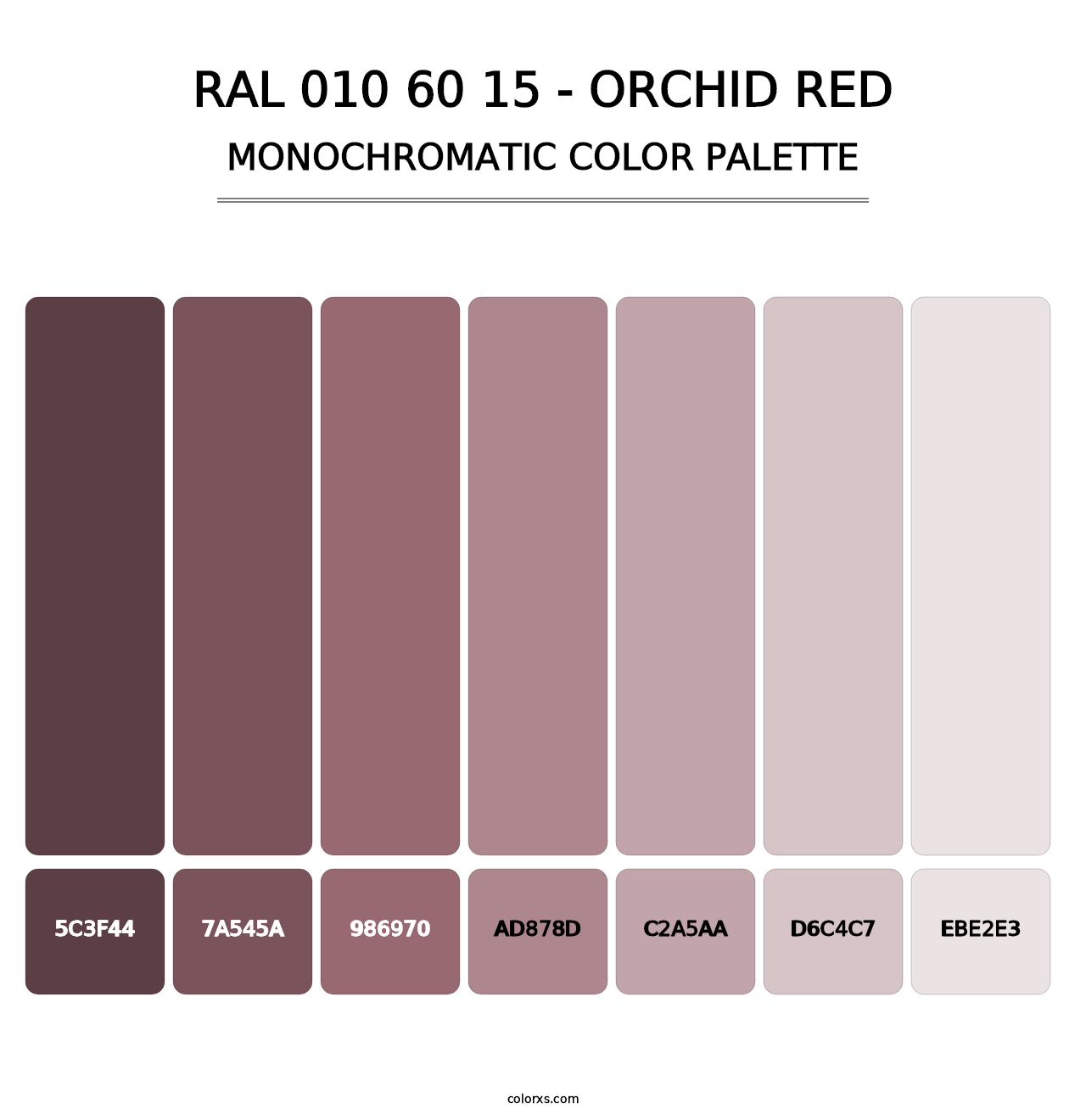 RAL 010 60 15 - Orchid Red - Monochromatic Color Palette