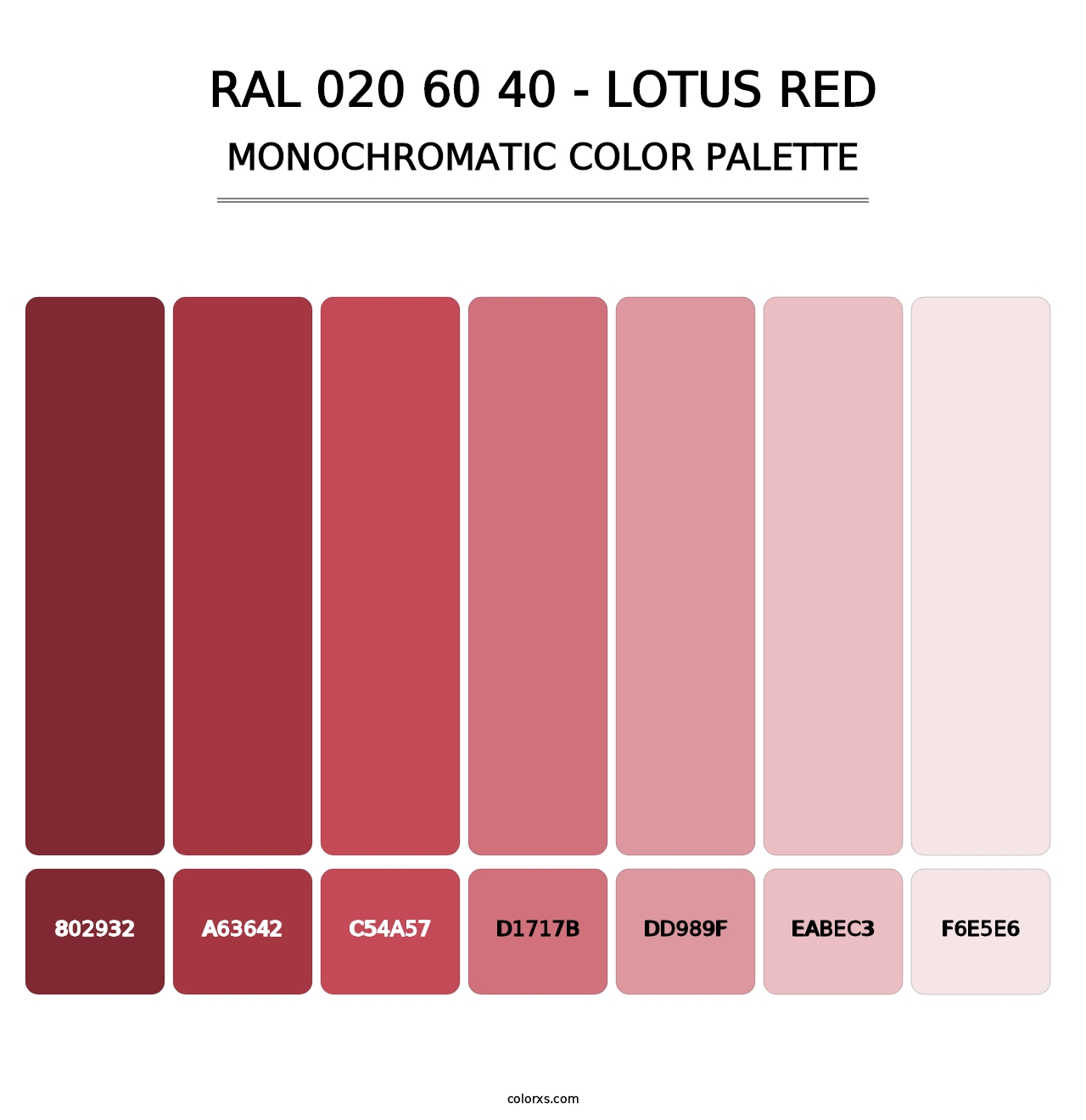 RAL 020 60 40 - Lotus Red - Monochromatic Color Palette