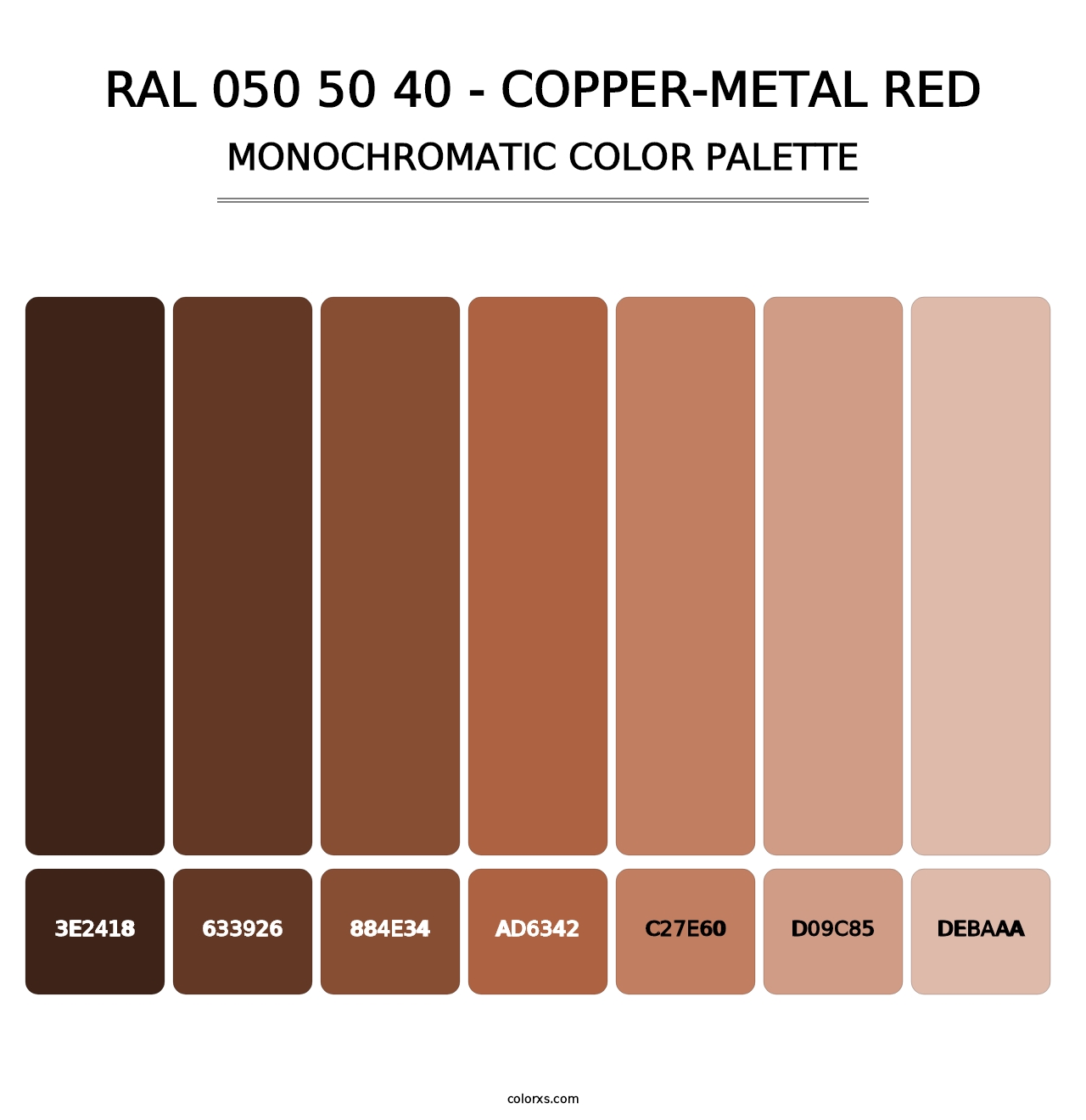 RAL 050 50 40 - Copper-Metal Red - Monochromatic Color Palette