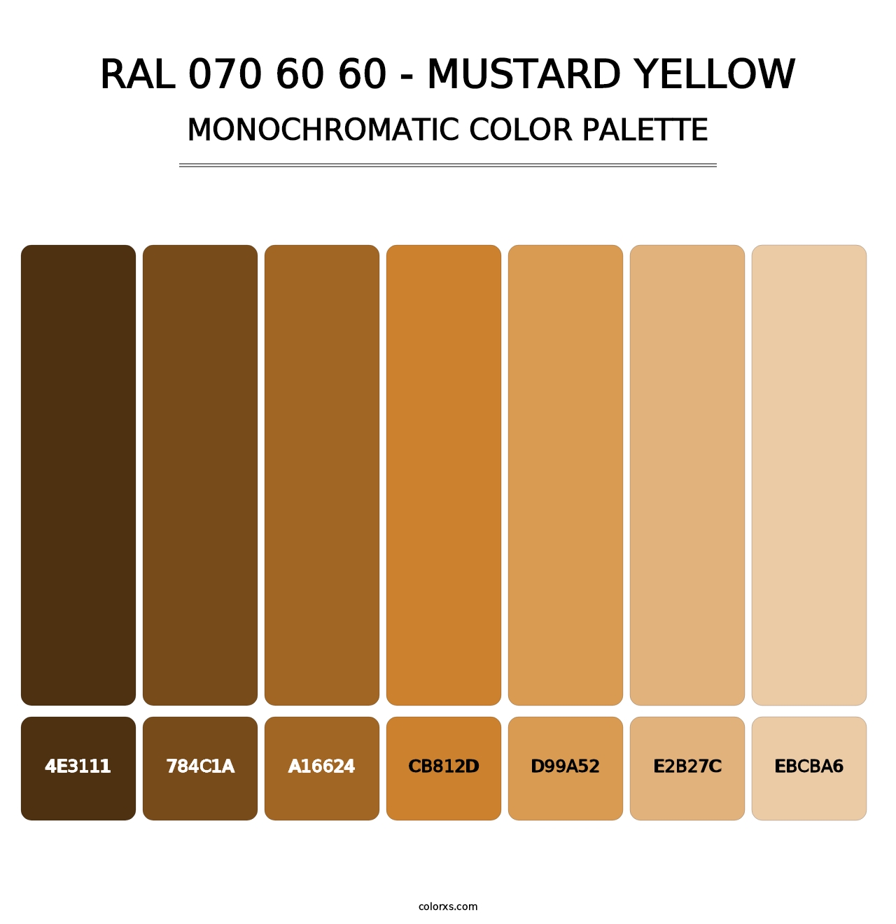 RAL 070 60 60 - Mustard Yellow - Monochromatic Color Palette