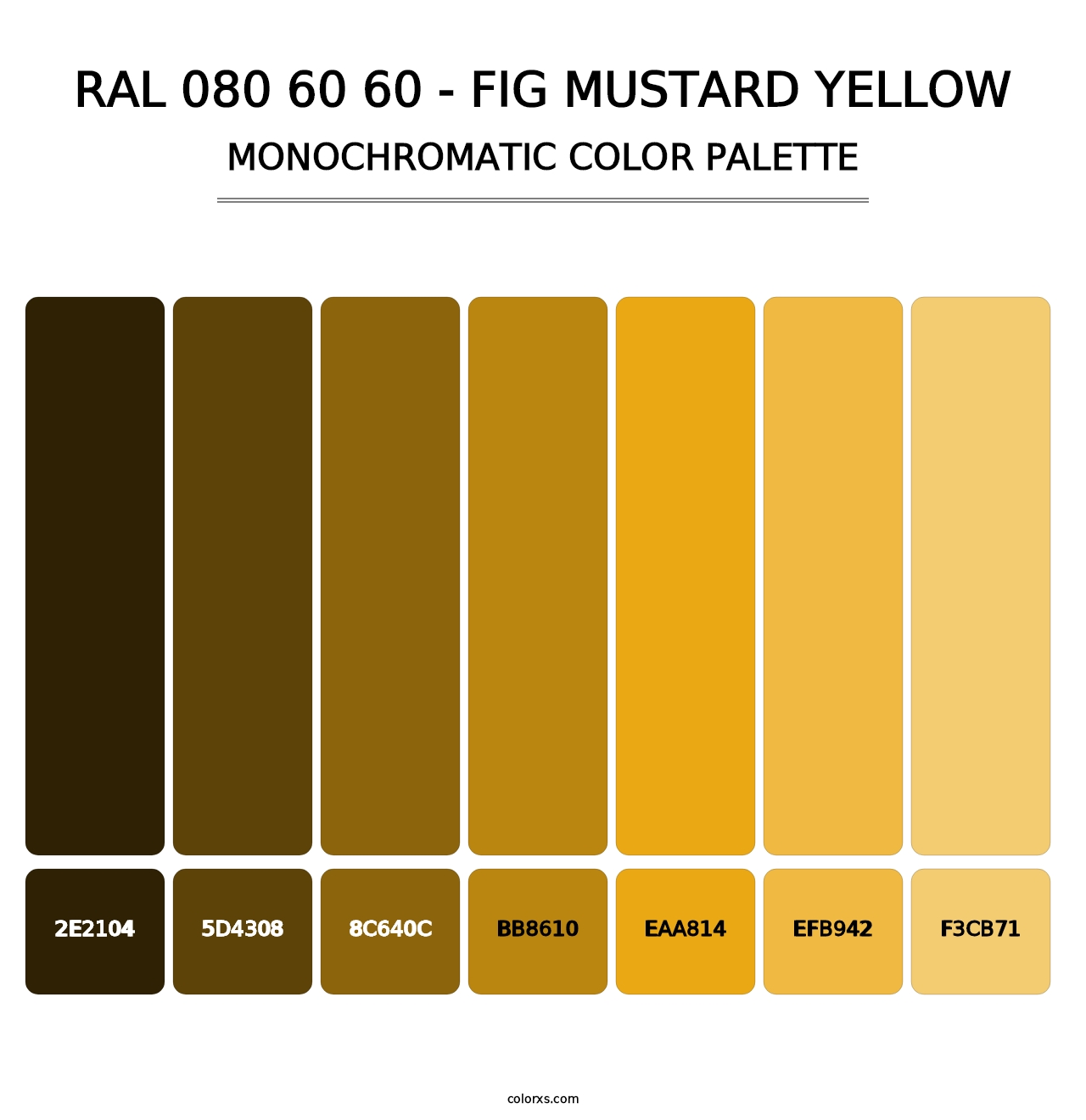 RAL 080 60 60 - Fig Mustard Yellow - Monochromatic Color Palette