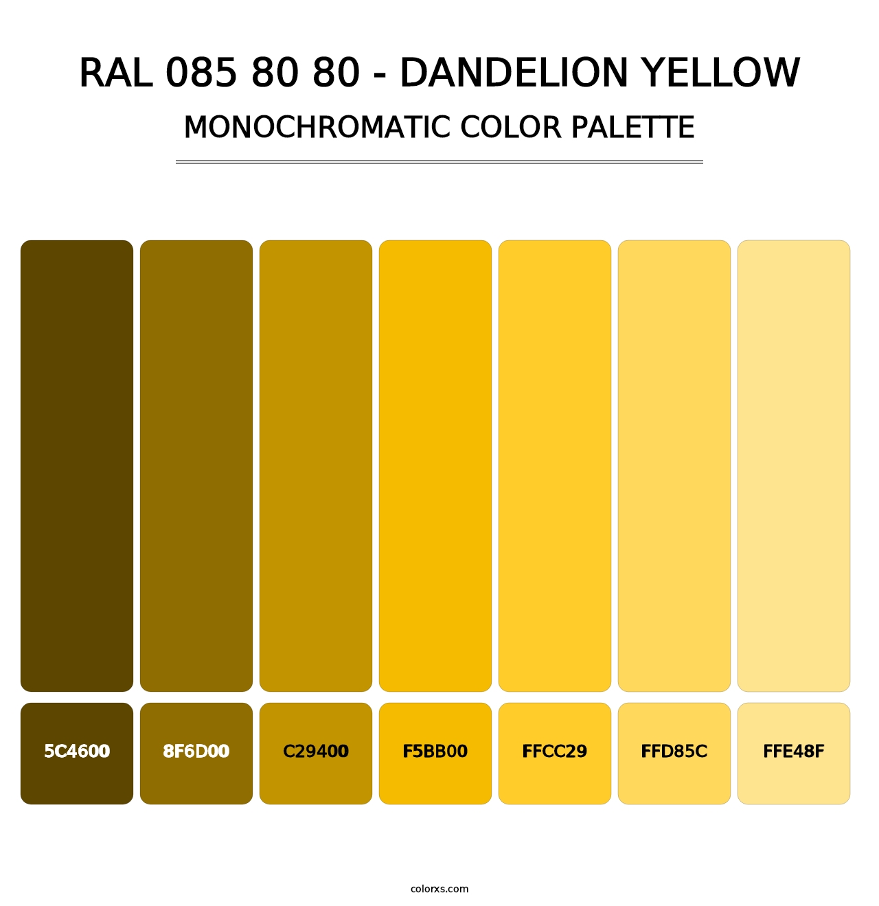 RAL 085 80 80 - Dandelion Yellow - Monochromatic Color Palette