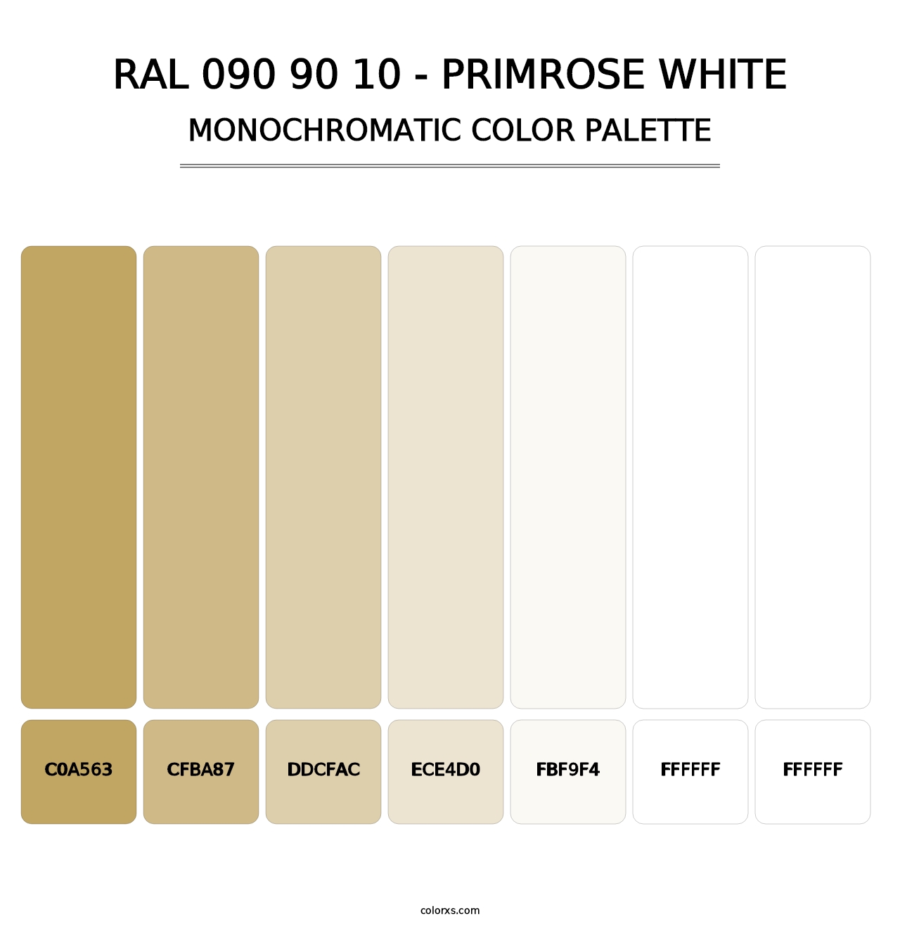 RAL 090 90 10 - Primrose White - Monochromatic Color Palette