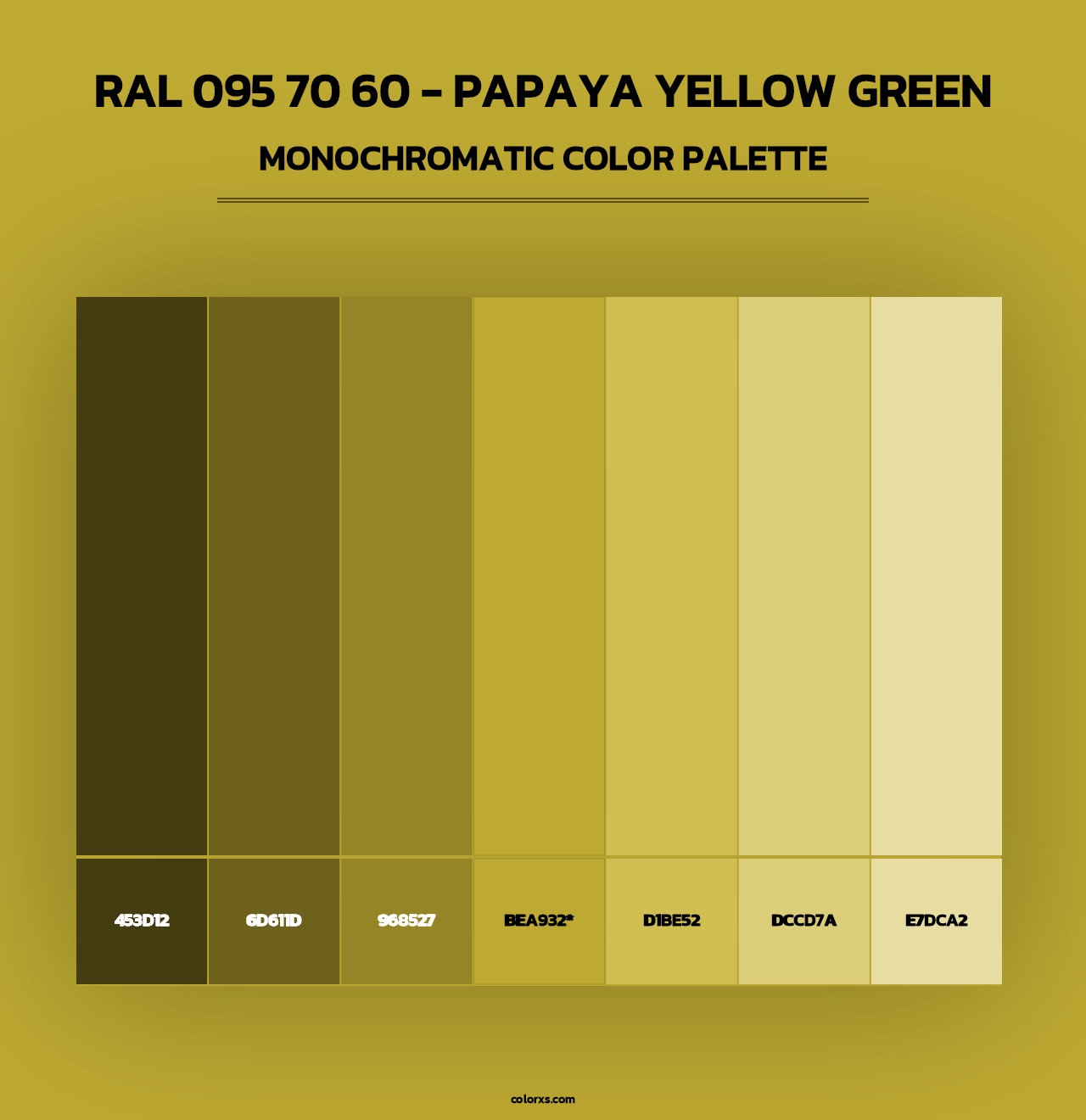 RAL 095 70 60 - Papaya Yellow Green - Monochromatic Color Palette